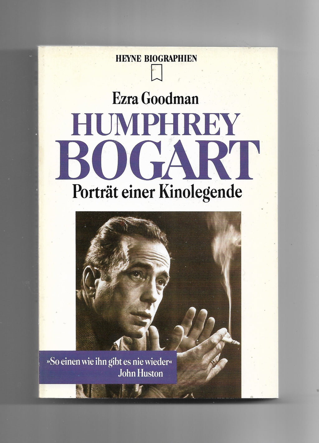 Film-Bibliothek Ezra Goodman Humphrey Bogart Porträt einer Kinolegende Heyne TB von 1993