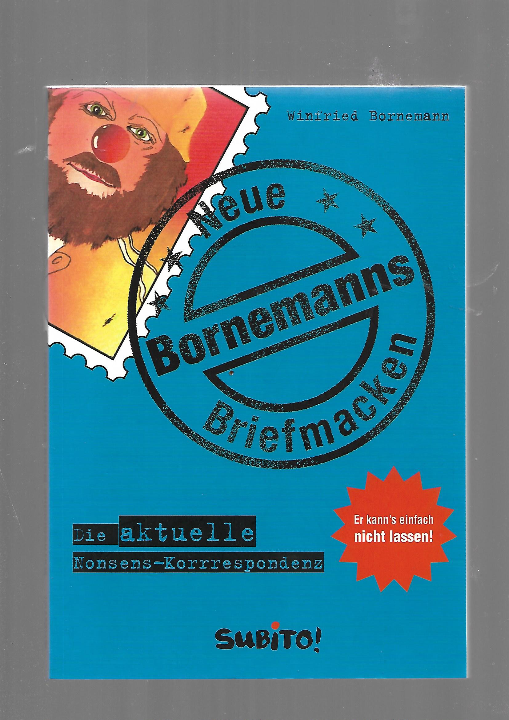 Humor Winfried Bornemann Neue Bornemann's Briefmacken Baumhaus Verlag 2006 Taschenbuch