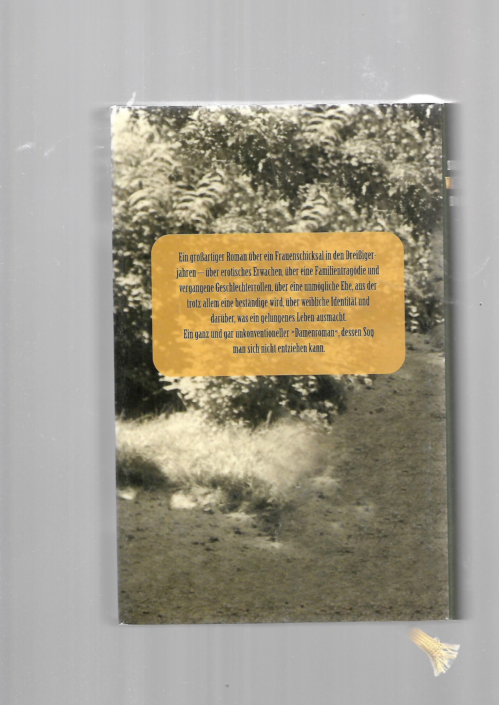 Belletristik Sigrid Combüchen Was übrig bleibt Ein Damenroman Verlag Antje Kunstmann 2012