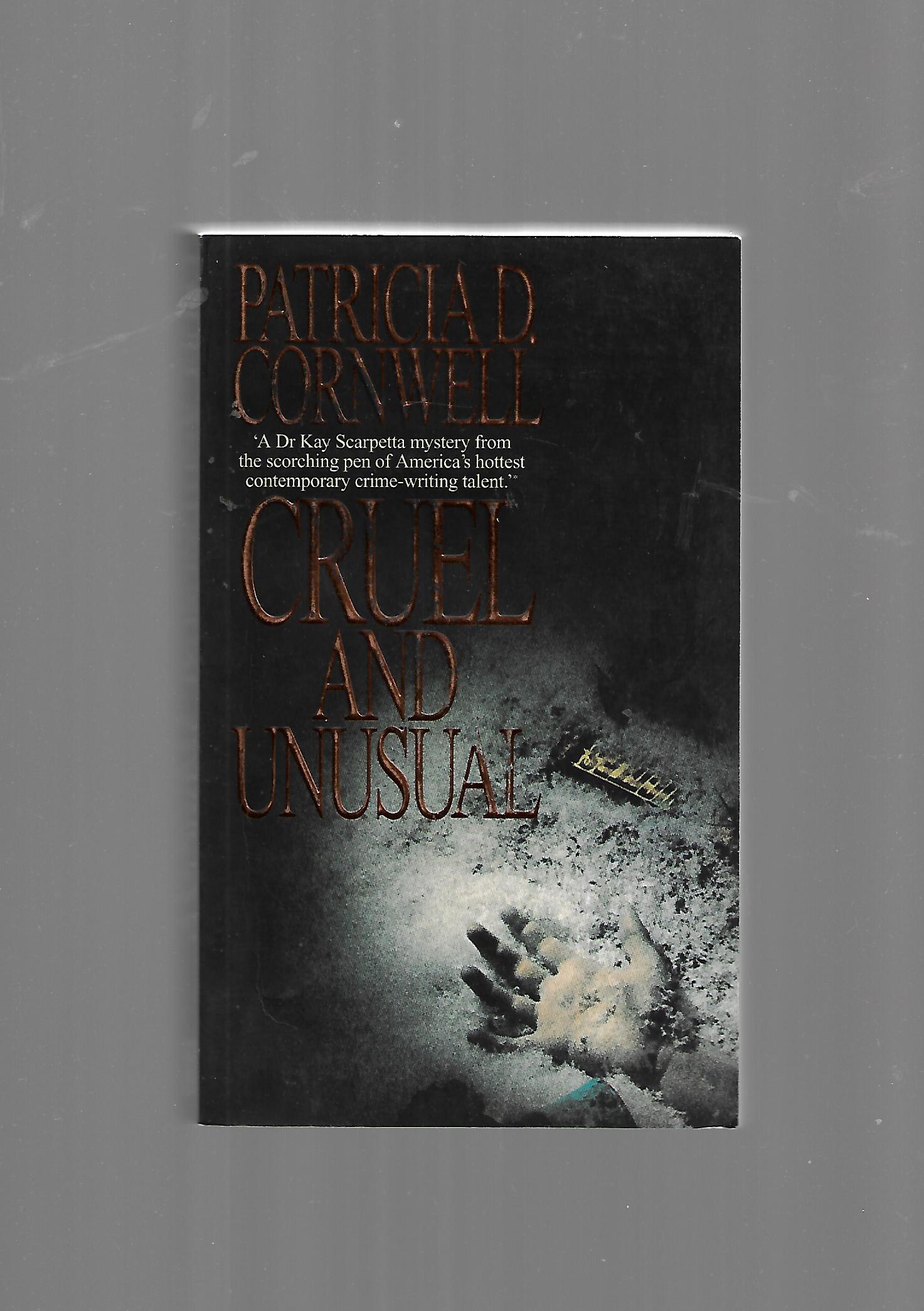 Englisch Patricia D.Cornwall Cruel and Unusual Dr. Kay Scarpetta Warner Books 1994