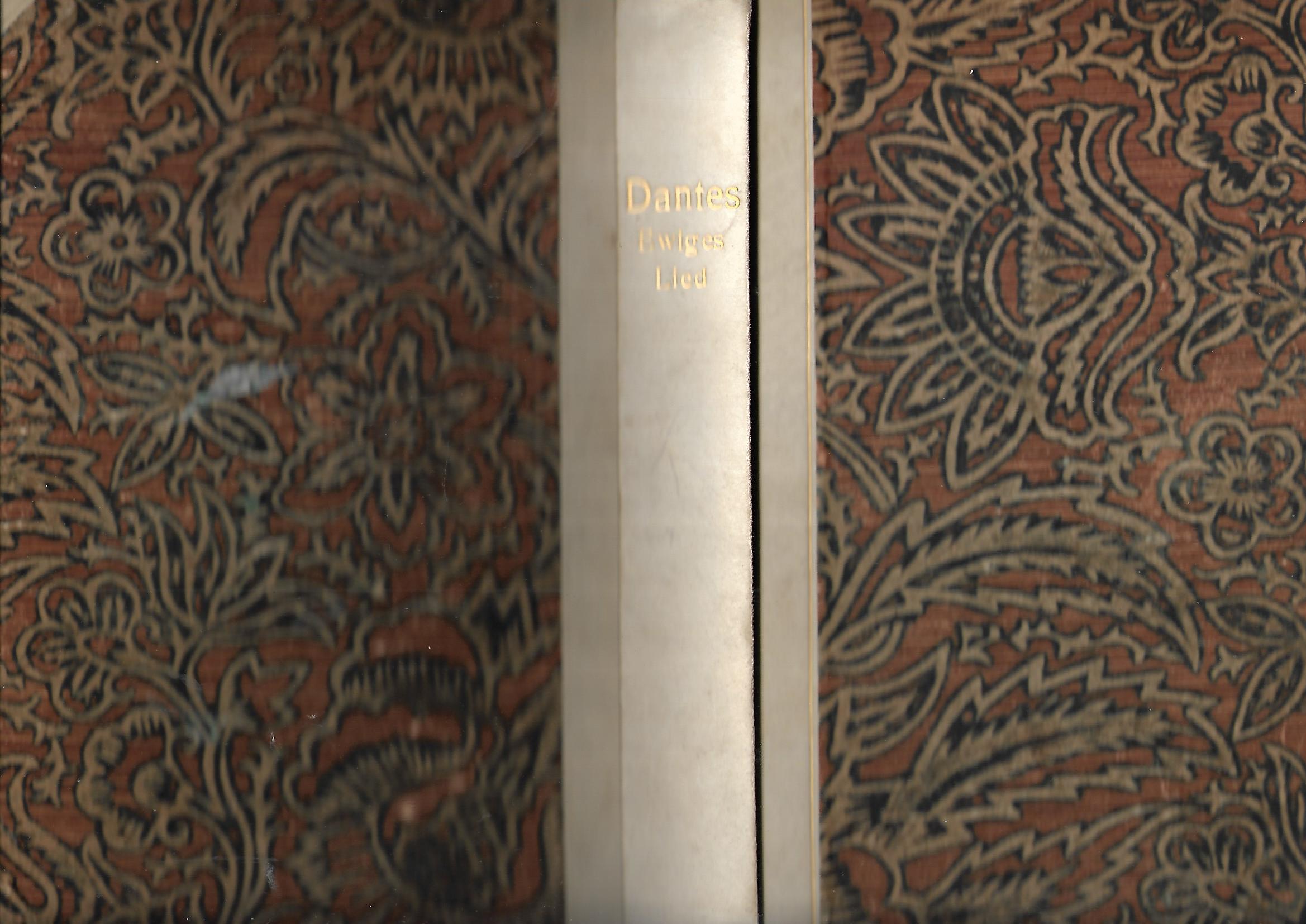 Alte-Bücher Siegfried v.d. Trenck Das ewige Lied Dantes Divina Commedia Verlag F. A. Andreas Perthes A.-G. Gotha 1921
