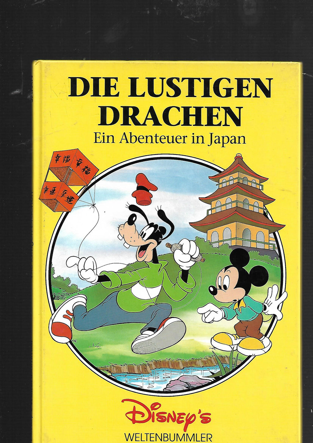 Kinderbuch Disney's Weltenbummler Die lustigen Drachen Ein Abenteuer in Japan Horizont Verlag 1993