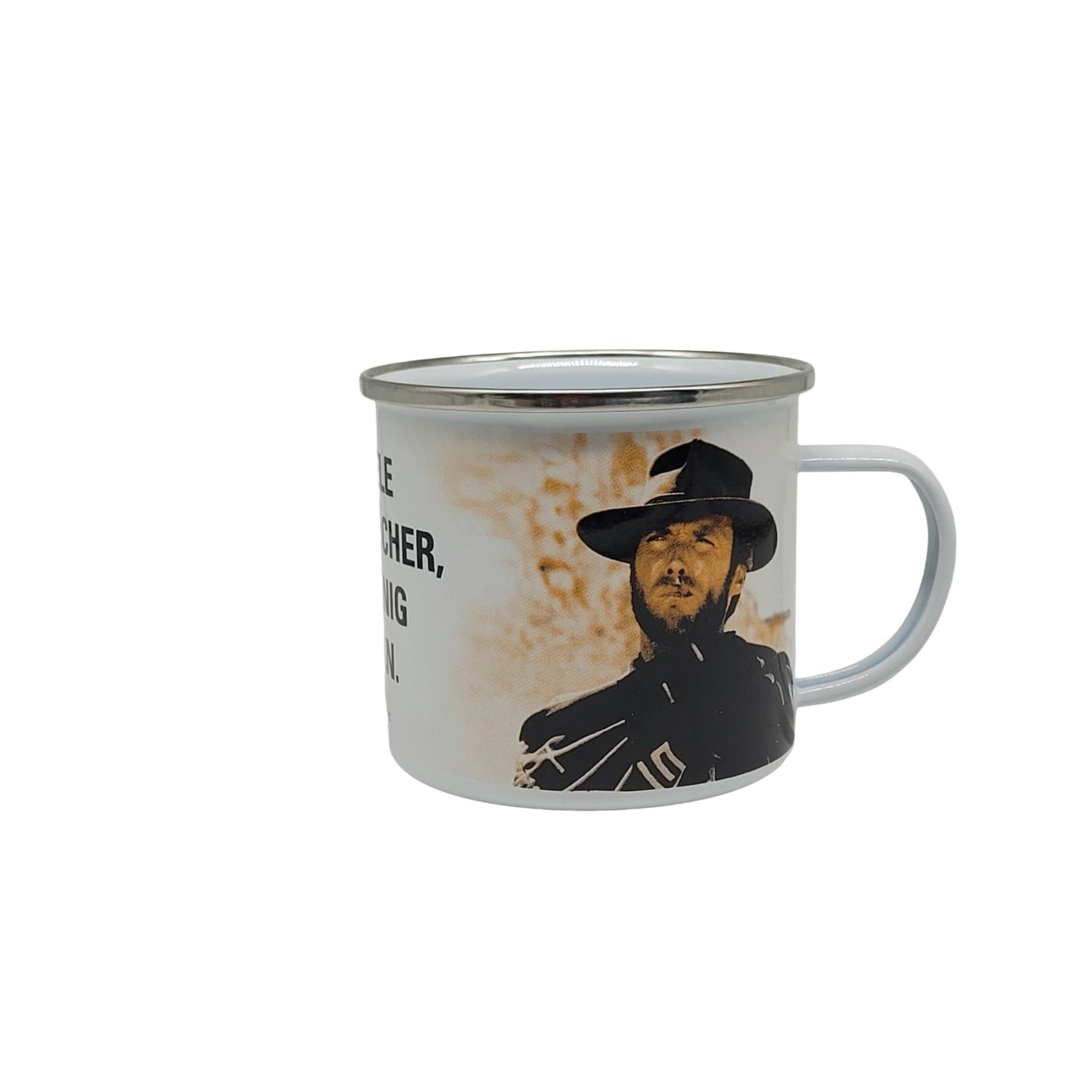 Emaille Becher "Clint Eastwood - Zu viele Arschlöcher zu wenige Kugeln !" 0,5 L