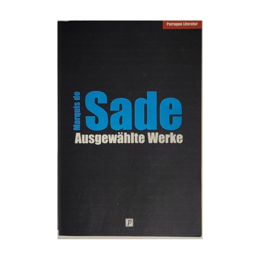 Erzählungen Marquis de Sade Ausgewählte Werke Parragon Literatur 2006