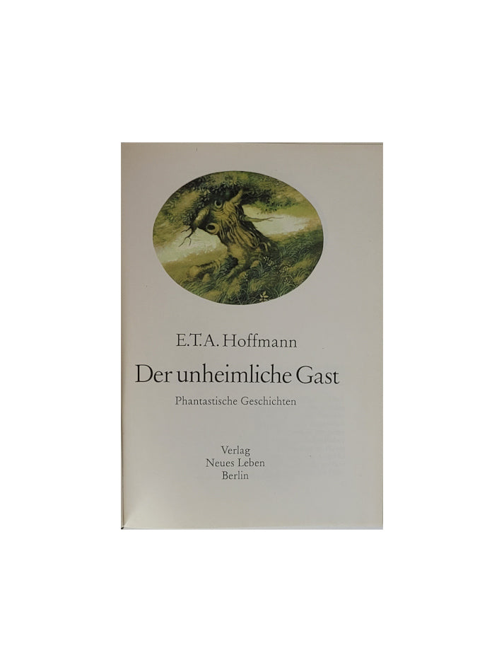 Fantasy E.T.A Hoffmann Der unheimliche Gast Verlag Neues Leben Berlin 1970
