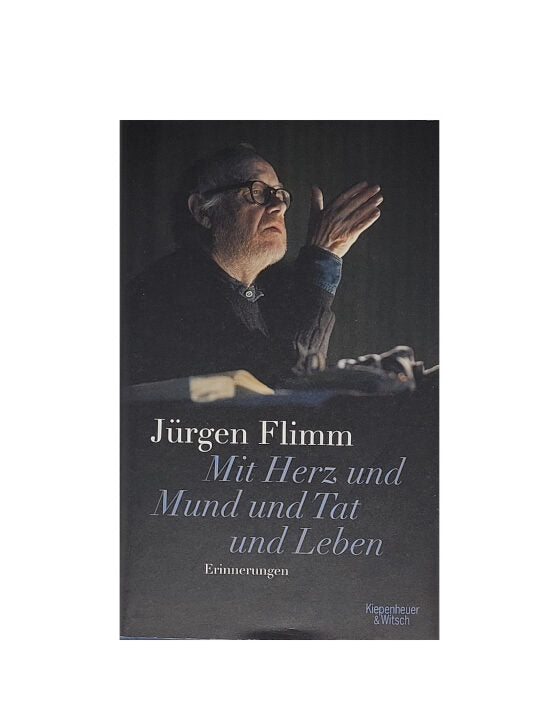 Film‑Bibliothek Jürgen Flimm Mit Herz und Mund und Tat und Leben Kiepenheuer & Witsch 2024 gebunden gebraucht neuwertiger Zustand