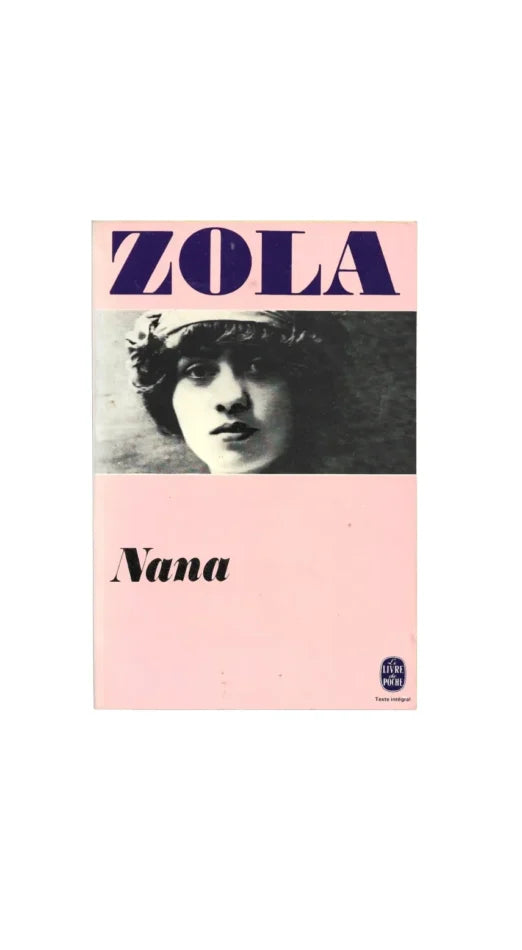 „Émile Zola: Nana, Livre de Poche 1978, französische Taschenbuchausgabe mit Porträtcover, texte intégral.“