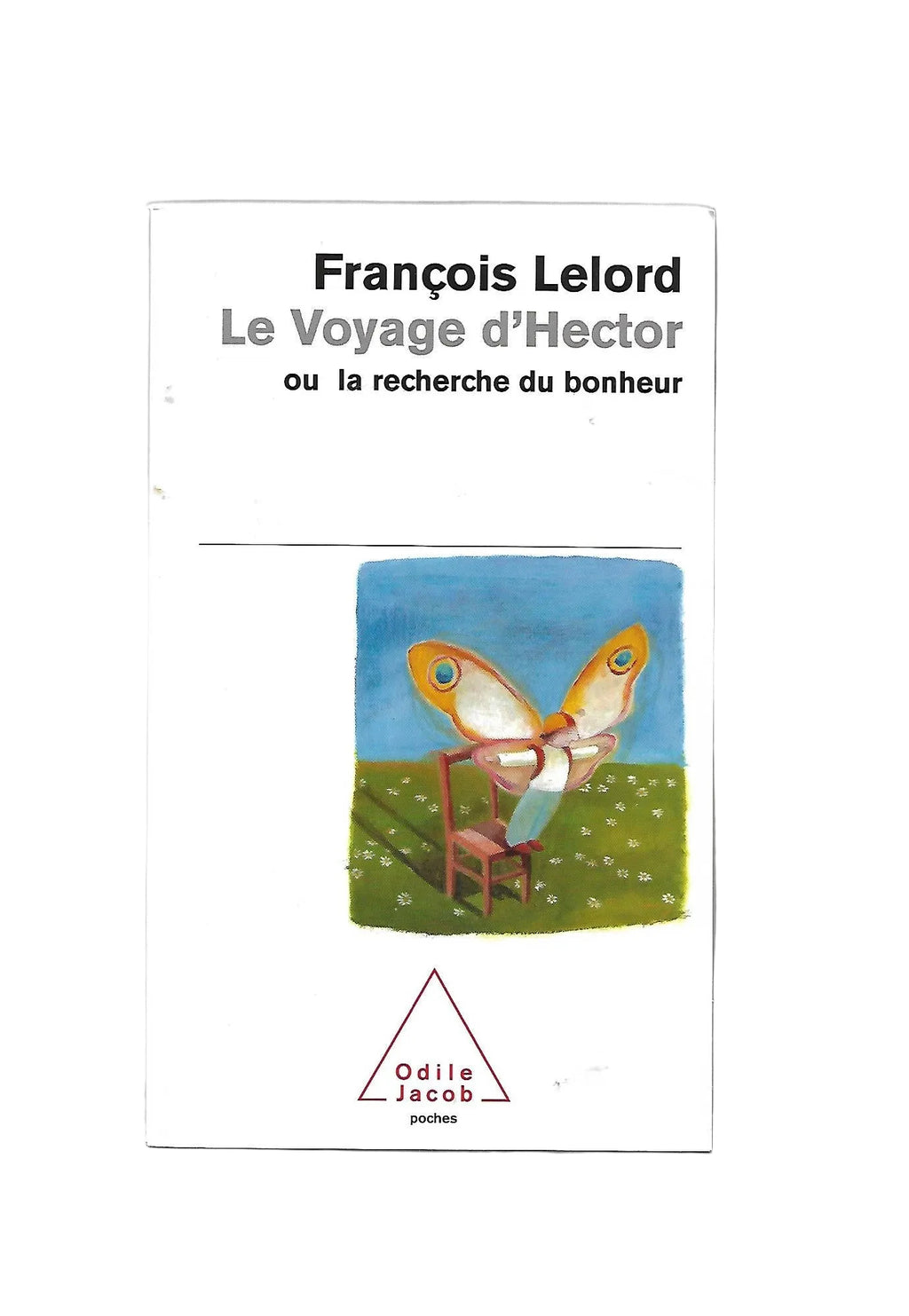 Le Voyage d'Hector François Lelord Odile Jacob Poches 2004 Taschenbuch Französisch gebraucht guter Zustand