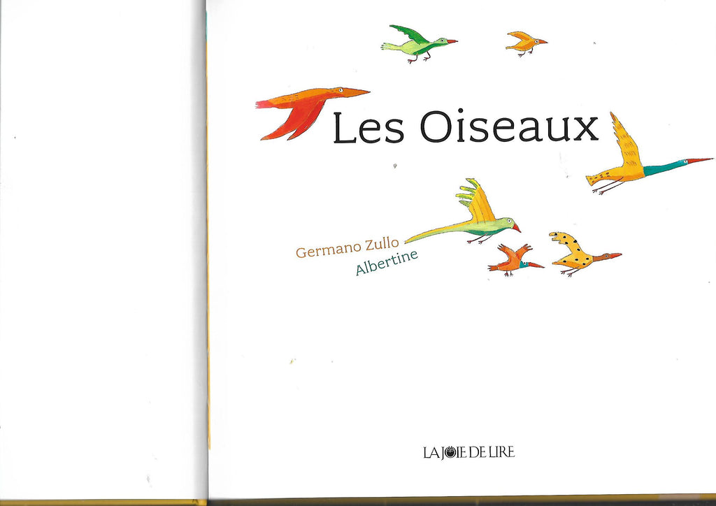 Französisch Germano Zullo Albertine Les Oiseaux Edition La joie de lire 2012