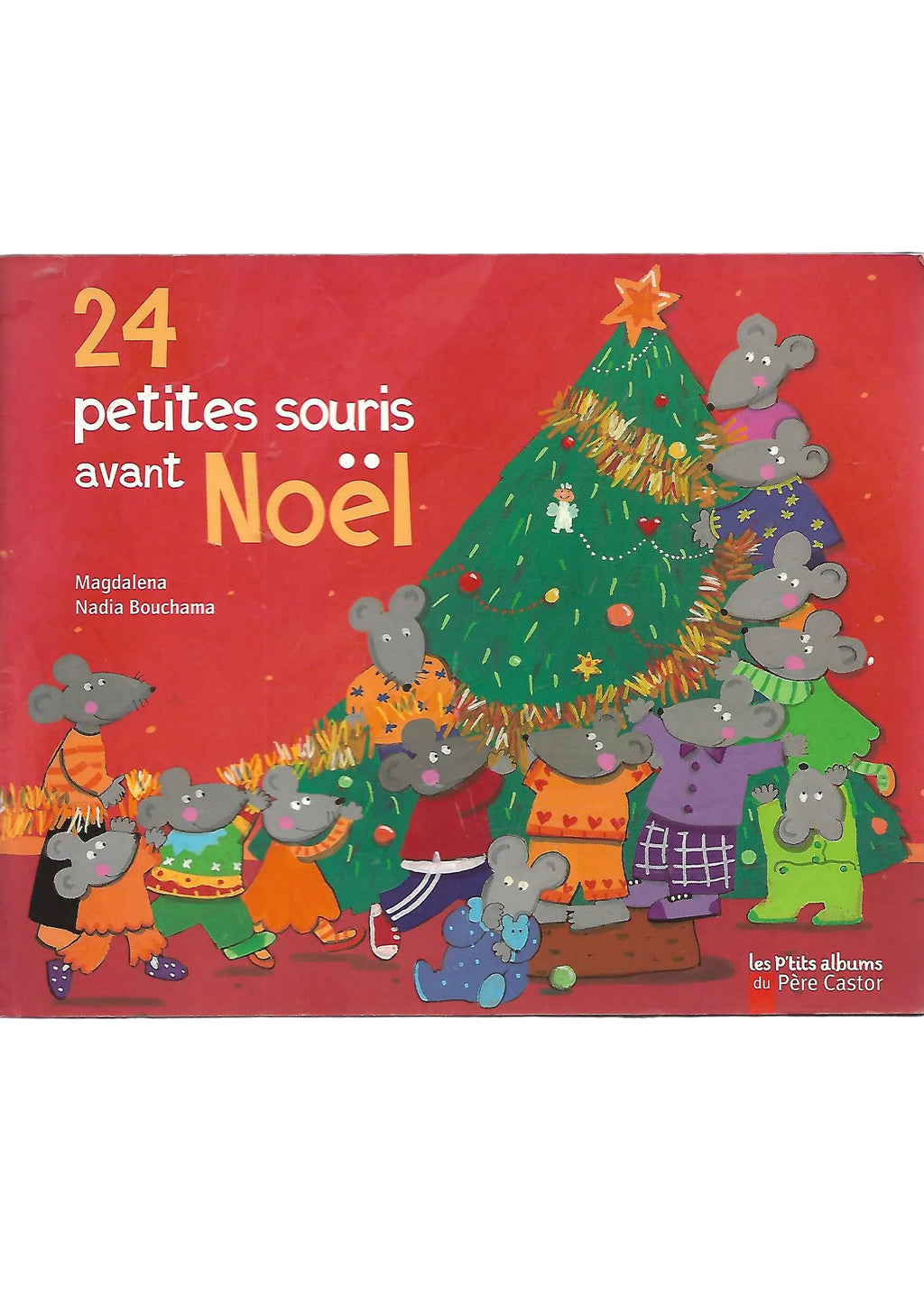 4 petites souris avant Noël Les albums du Père Castor Éditions Flammarion Softcover Französisch gebraucht guter Zustand