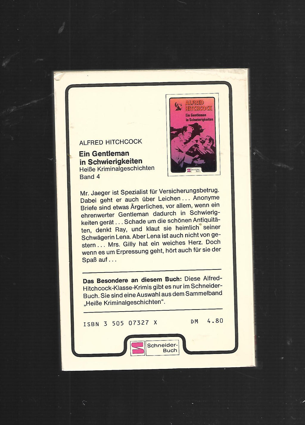 Kriminalroman Alfred Hitchcock Ein Gentleman in Schwierigkeiten Schneider-Buch 1982