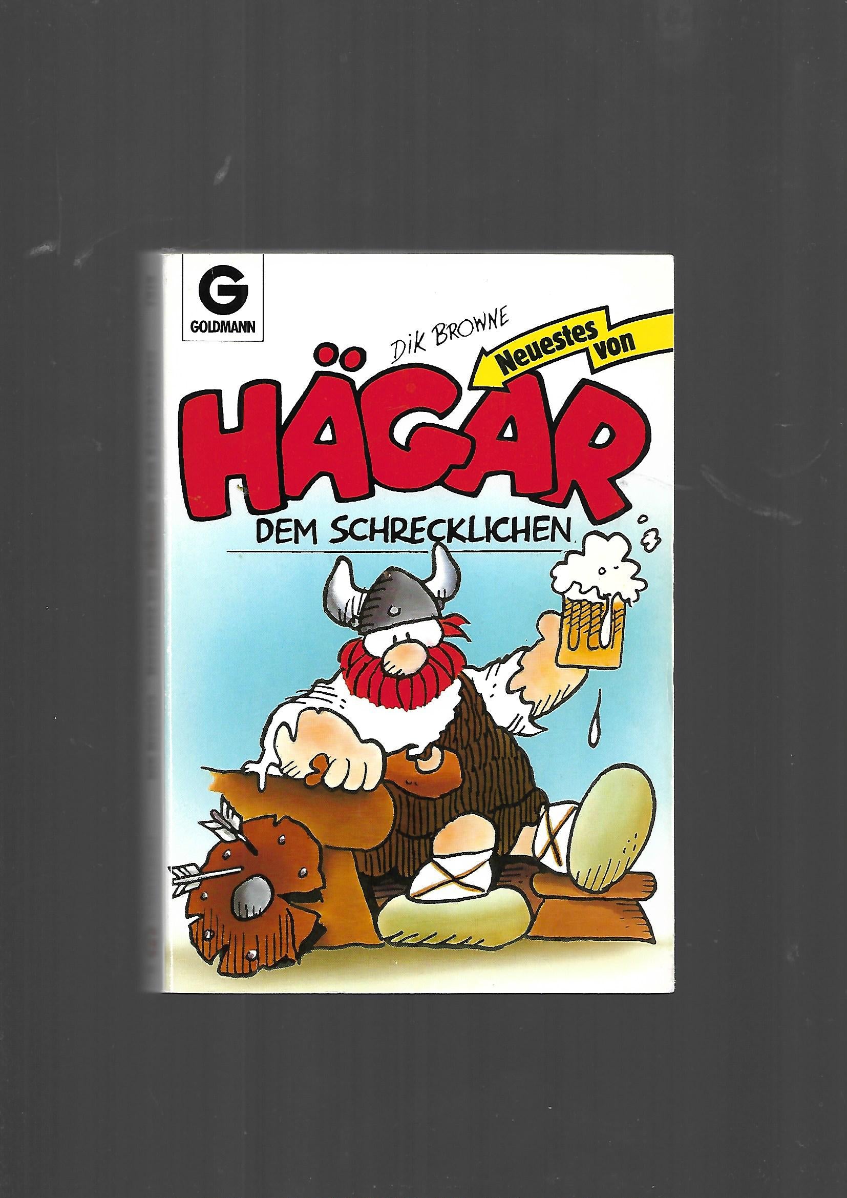 Humor Dik Browne Hägar - Neuestes von Hägar dem Schrecklichen Goldmann 1985 Taschenbuch