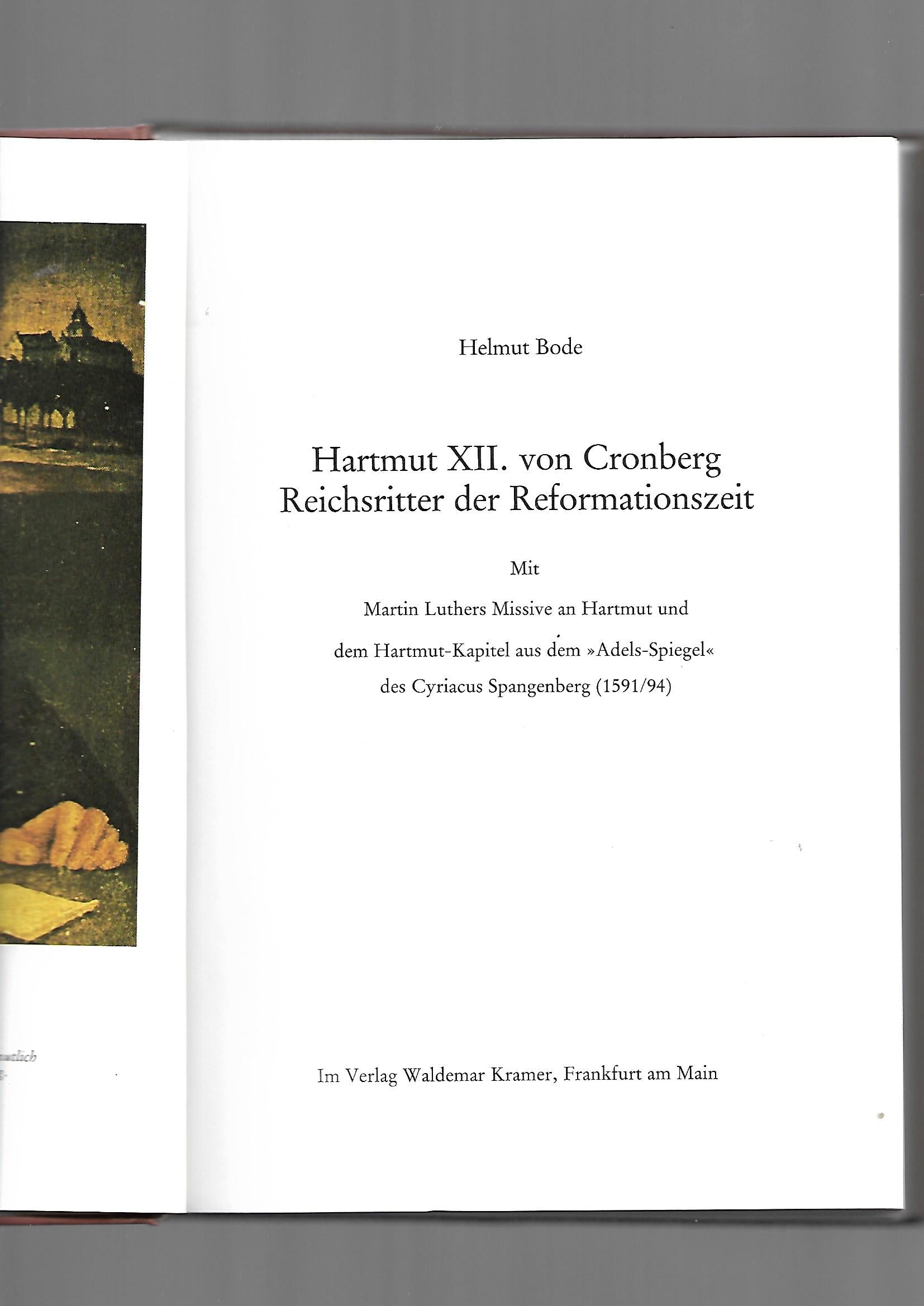 Alte Geschichte Helmut Bode Hartmut XII Reichsritter der Reformationszeit Verlag Waldemar Kramer 1987