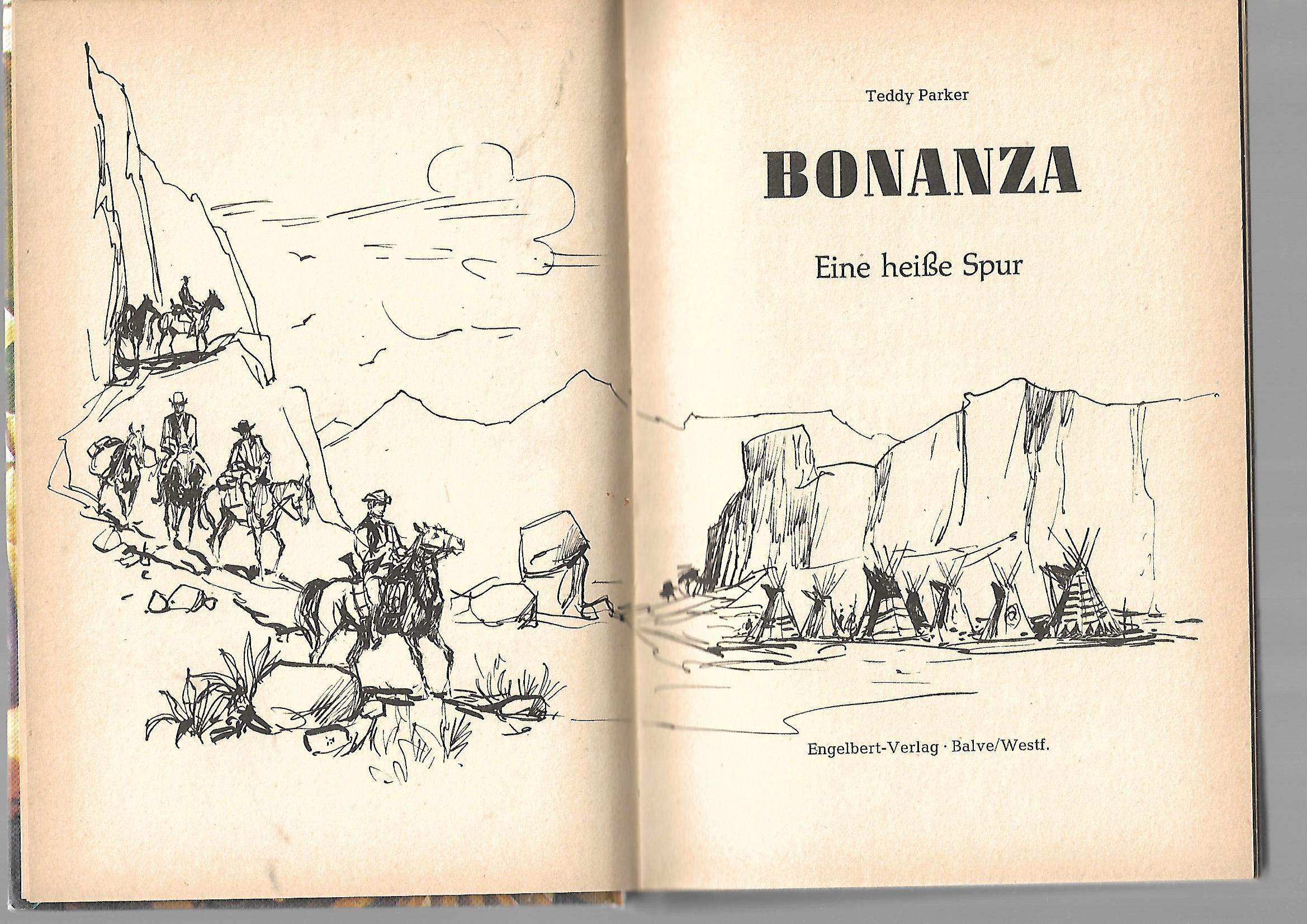 Fernseh-Nostalgie  Bonanza 6 Teddy Parker Eine heiße Spur PEB Bücherei Engelbert-Verlag 1970