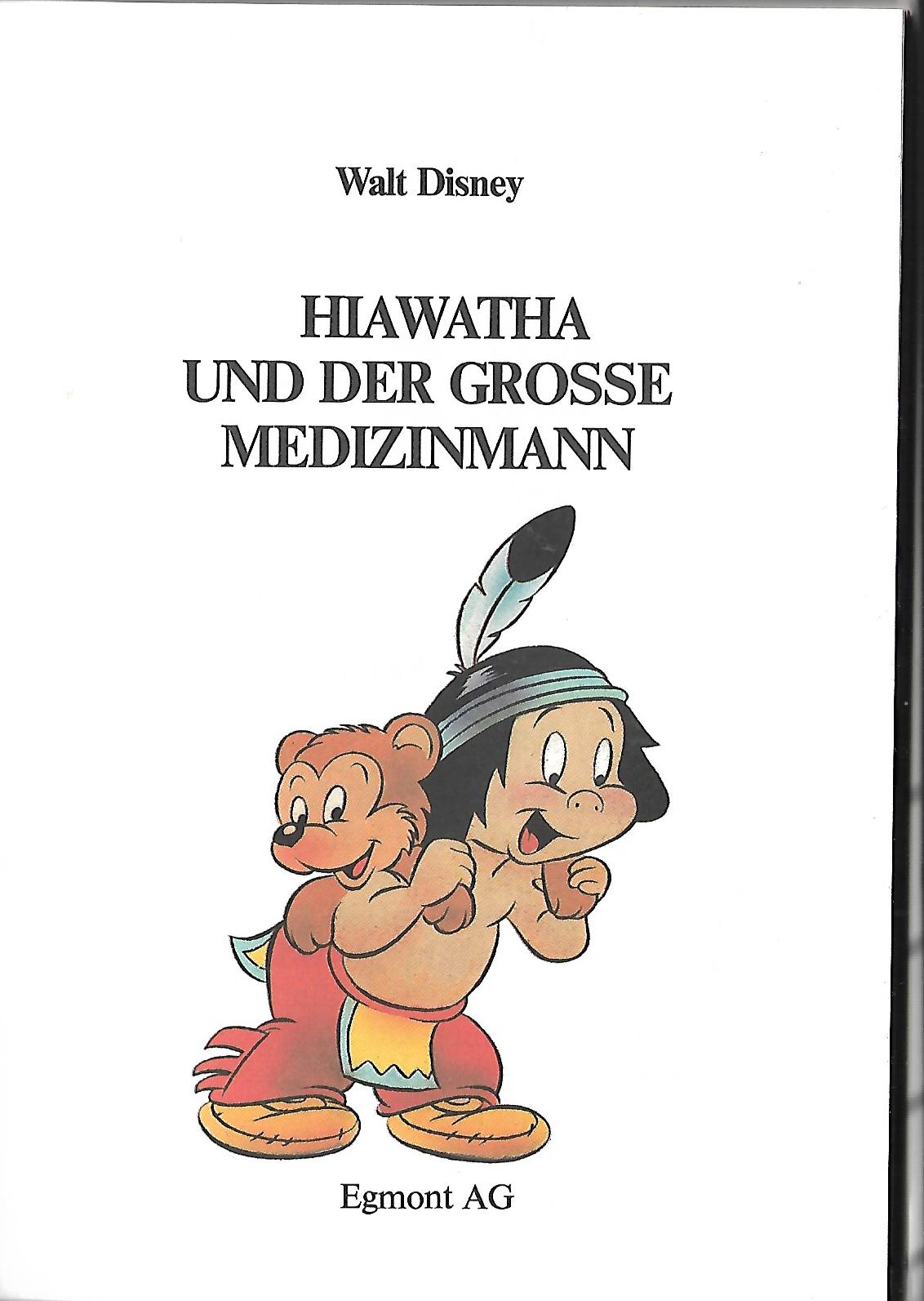 Kinderbuch Micky's Junior-Buchclub Walt Disney Hiawatha und der grosse Medizinmann  Horizont Verlag 1986