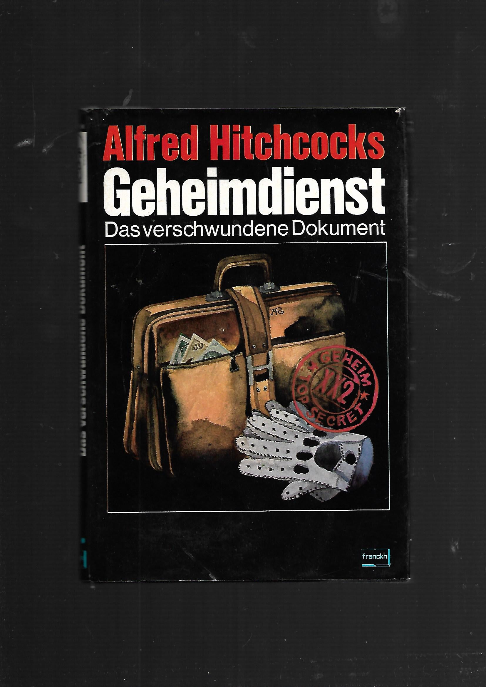 Kriminalroman Alfred Hitchcocks Geheimdienst Das verschwundene Dokument Frankh'sche Verlagshandlung Stuttgart 1977