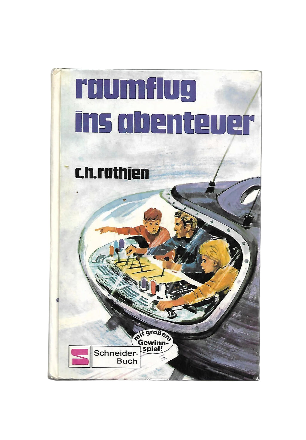 „Buchcover Raumflug ins Abenteuer, Schneider 1970, Hardcover, guter Zustand“