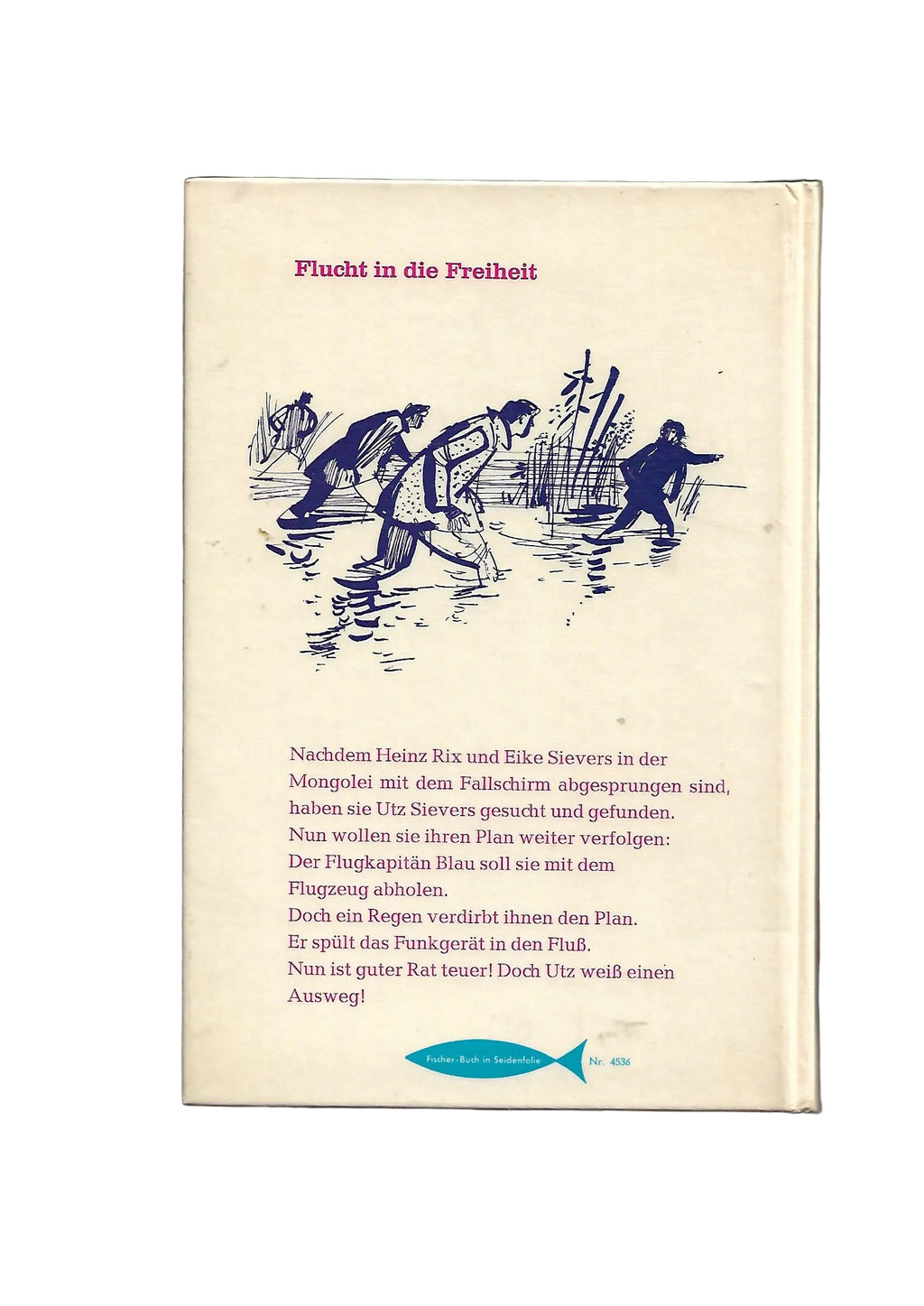 Jugendbuch GJB Hans W. Ulrich Flucht in die Freiheit Fischer 1971