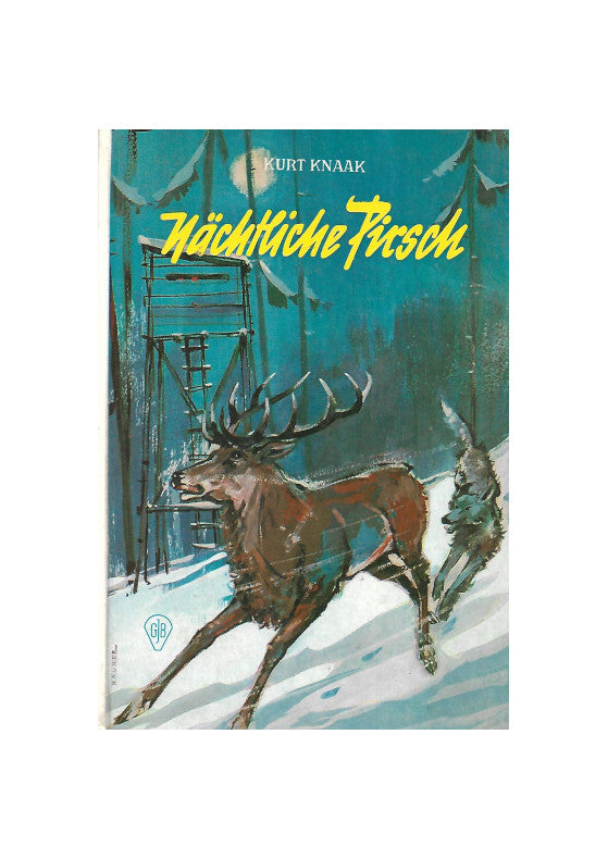 Jugendbuch Kurt Knaak Nächtliche Pirsch GJB 1968