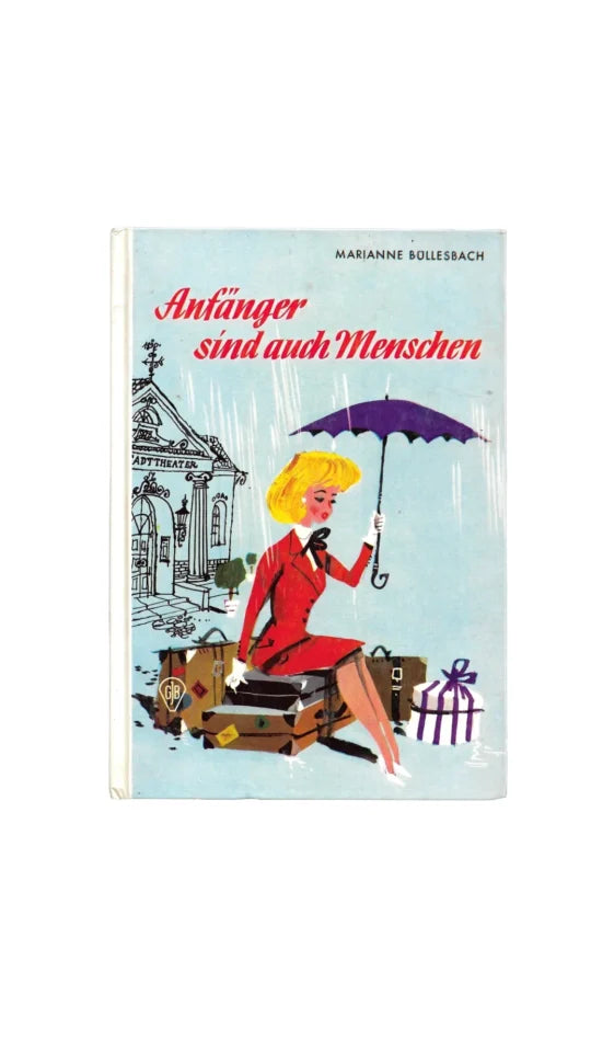 Jugendbuch GJB - Anfänger sind auch Menschen von Marianne Buellesbach