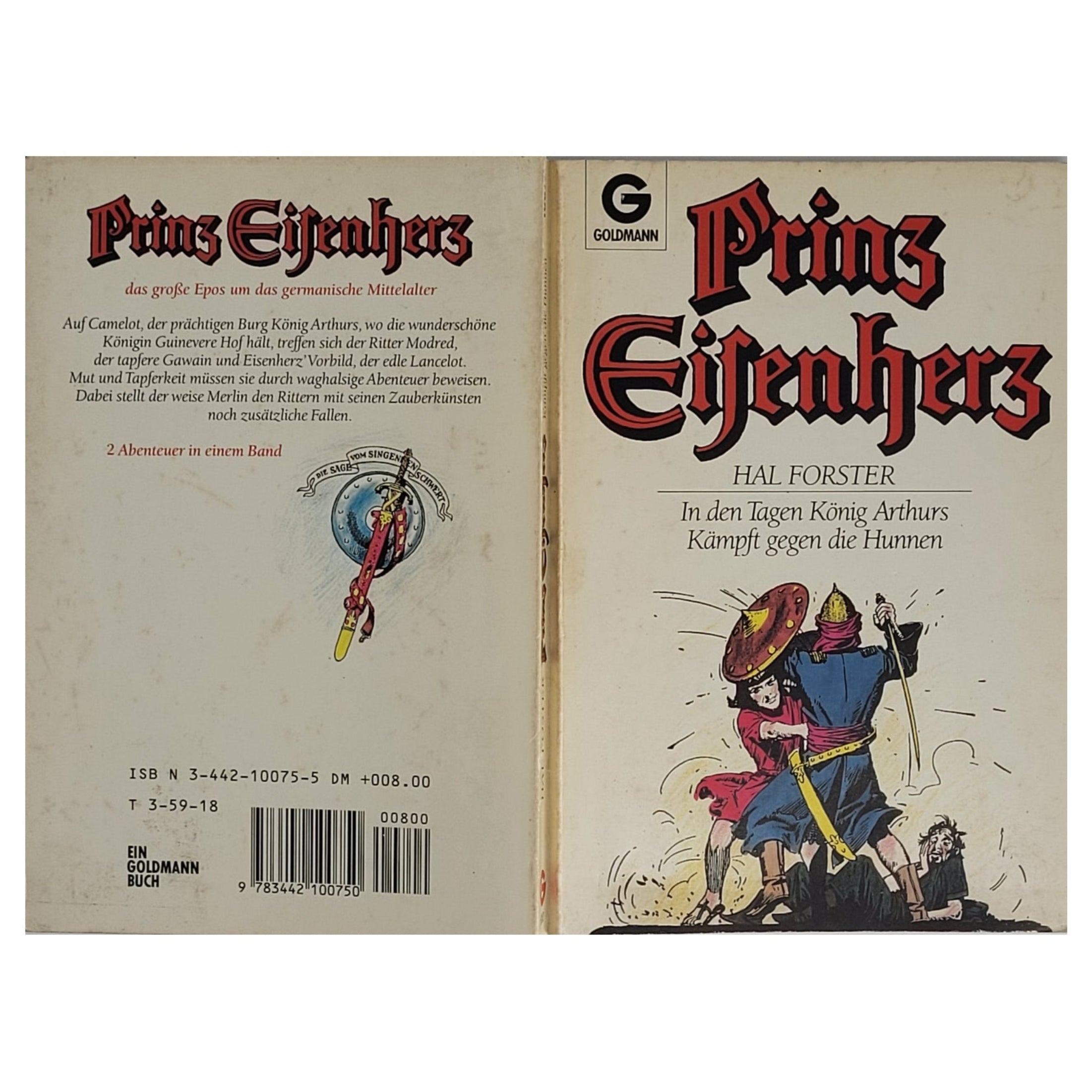 Jugendbuch Hal Forster Prinz Eisenherz -In den Tagen König Arthurs - Goldmann Buch 1980