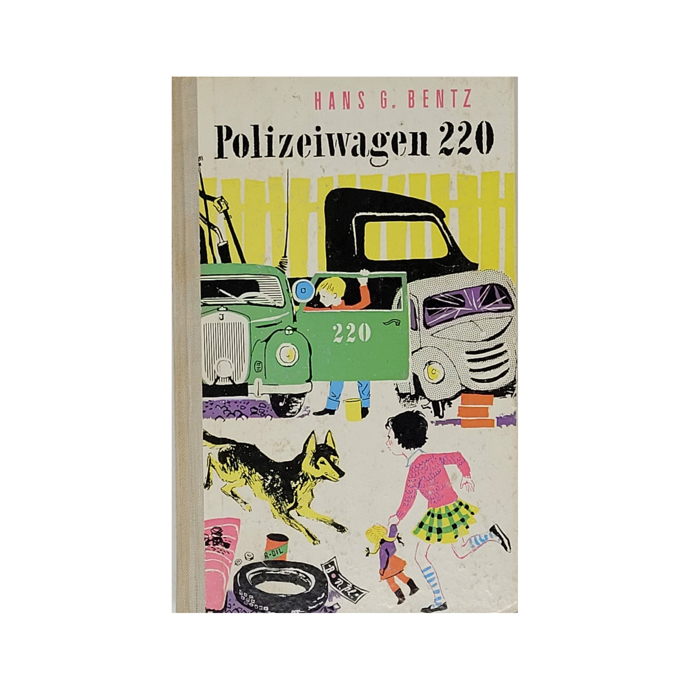 „Buchcover Polizeiwagen 220 von Hans G. Bentz, Bertelsmann Lesering 1957, farbig illustriertes Jugendbuch, guter Zustand“