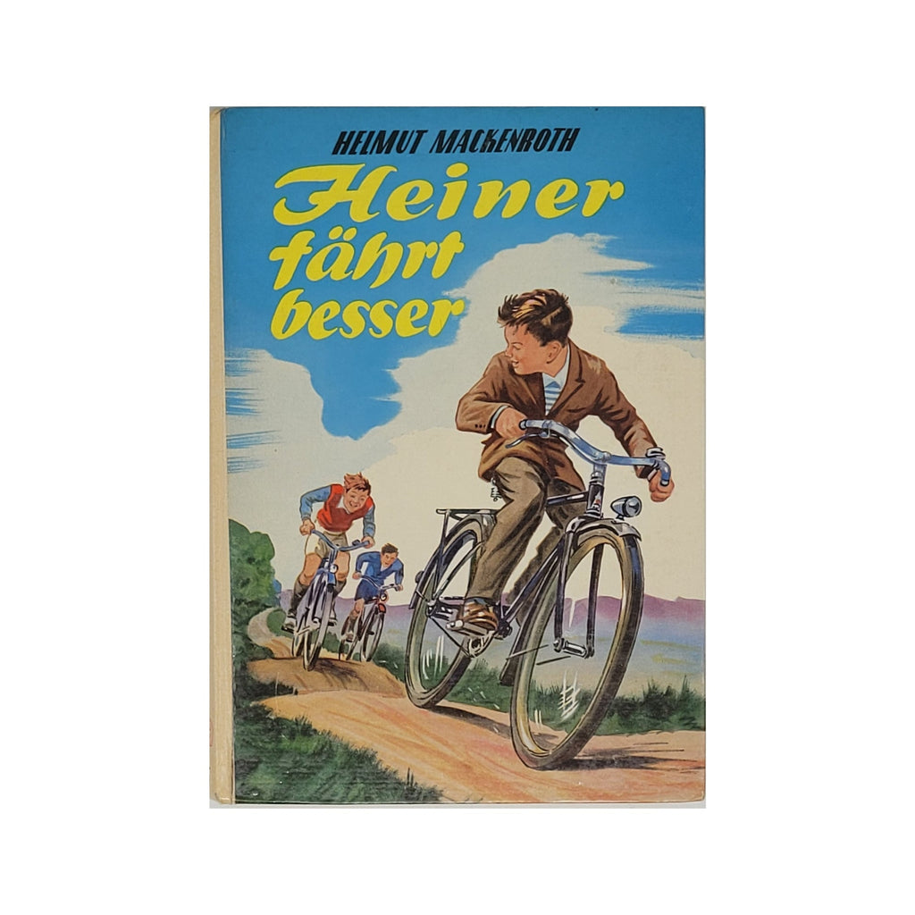 Jugendbuch Helmuth Mackenroth - Heiner fährt besser - Neuer Jugendschriften-Verlag 1959