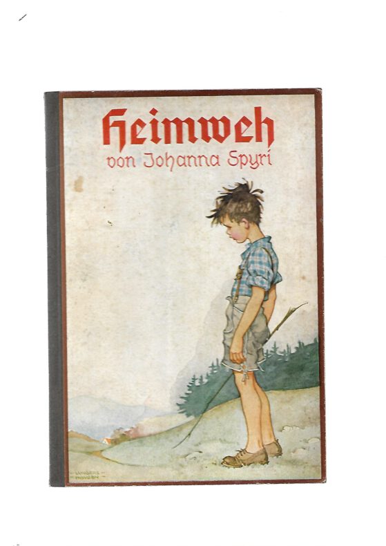 Jugendbuch Johanna Spyri - Heimweh - Weicherts kleine Jugendreihe ca. 1952 - Einbandbild von Ilse Wende-Lungershausen - gebraucht, Einband kartoniert, guter Zustand, altersbedingte Gebrauchsspuren wie Abrieb, Bestoßungen, leichte Einfärbungen Titelbild Junge in kurzen Lederhosen mit strubbeligen Haaren schaut traurig eine Anhöhe hinunter, hält ein Stöckein in der Hand