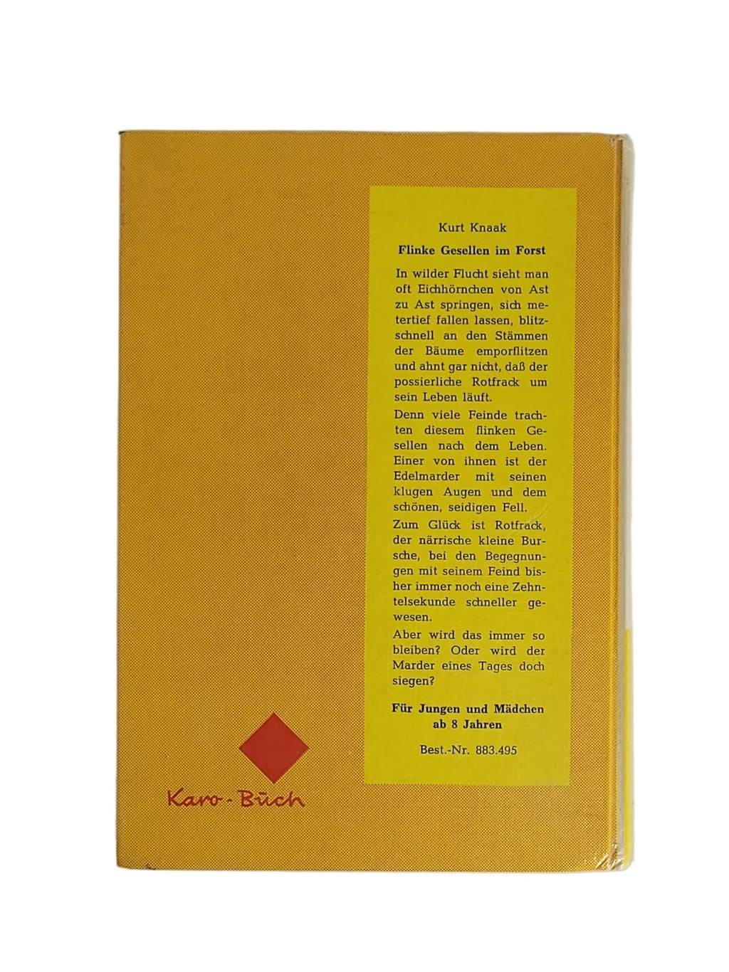 Jugendbuch Kurt Knaak Flinke Gesellen im Forst Karo-Buch 1969