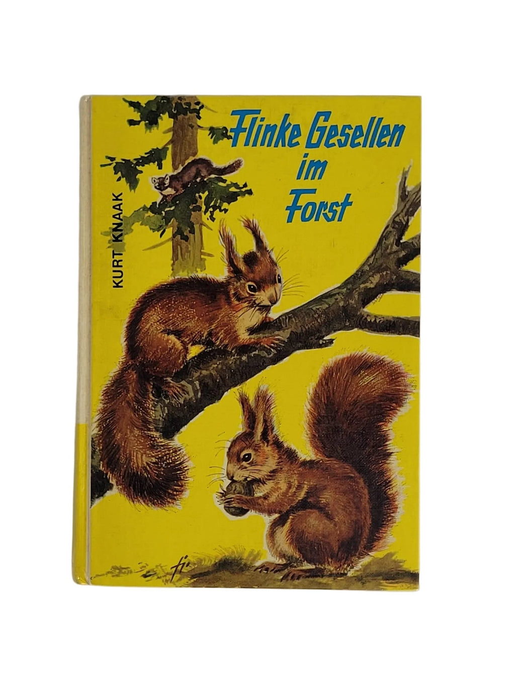 „Jugendbuch Flinke Gesellen im Forst von Kurt Knaak, Karo‑Buch 1969, gelber Hardcover‑Einband mit zwei roten Eichhörnchen auf einem Ast, guter gebrauchter Zustand.“