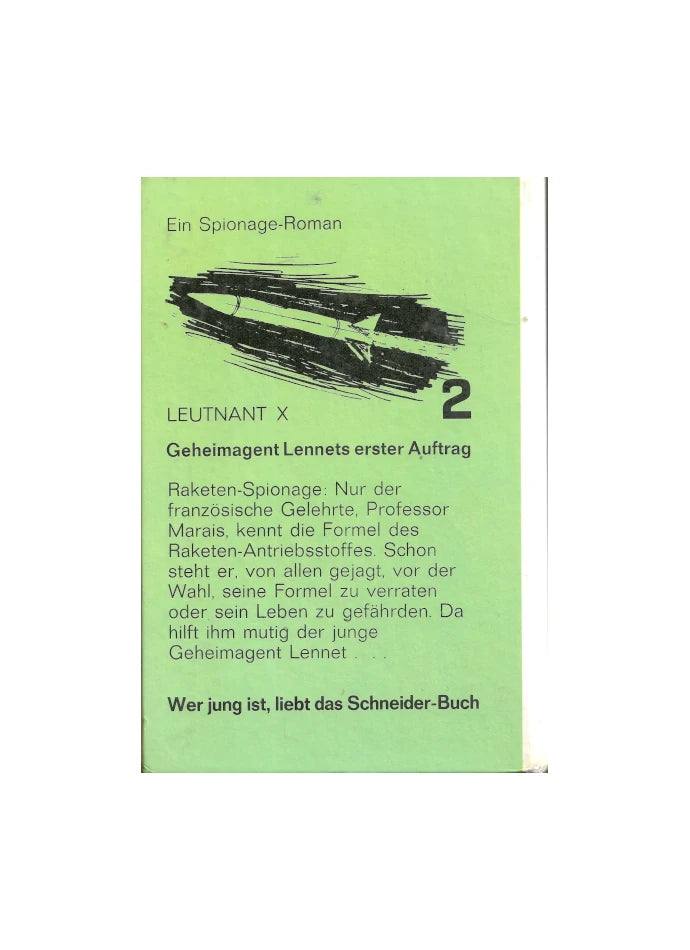 Jugendbuch Leutnant X - Geheimagent Lennets erster Auftrag