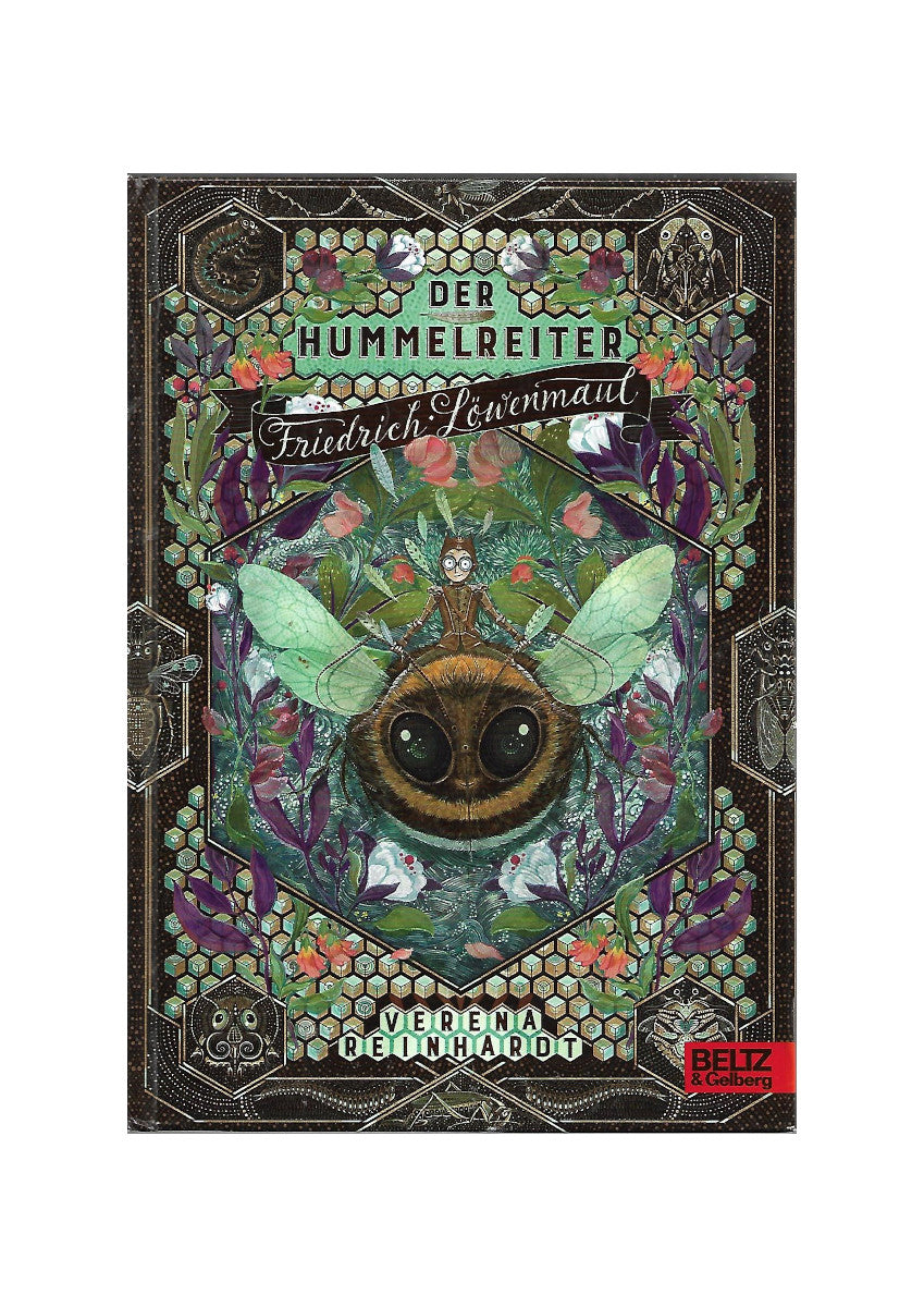 „Buchcover Der Hummelreiter Friedrich Löwenmaul von Verena Reinhardt, Beltz 2016, gebundene Ausgabe, guter Zustand“