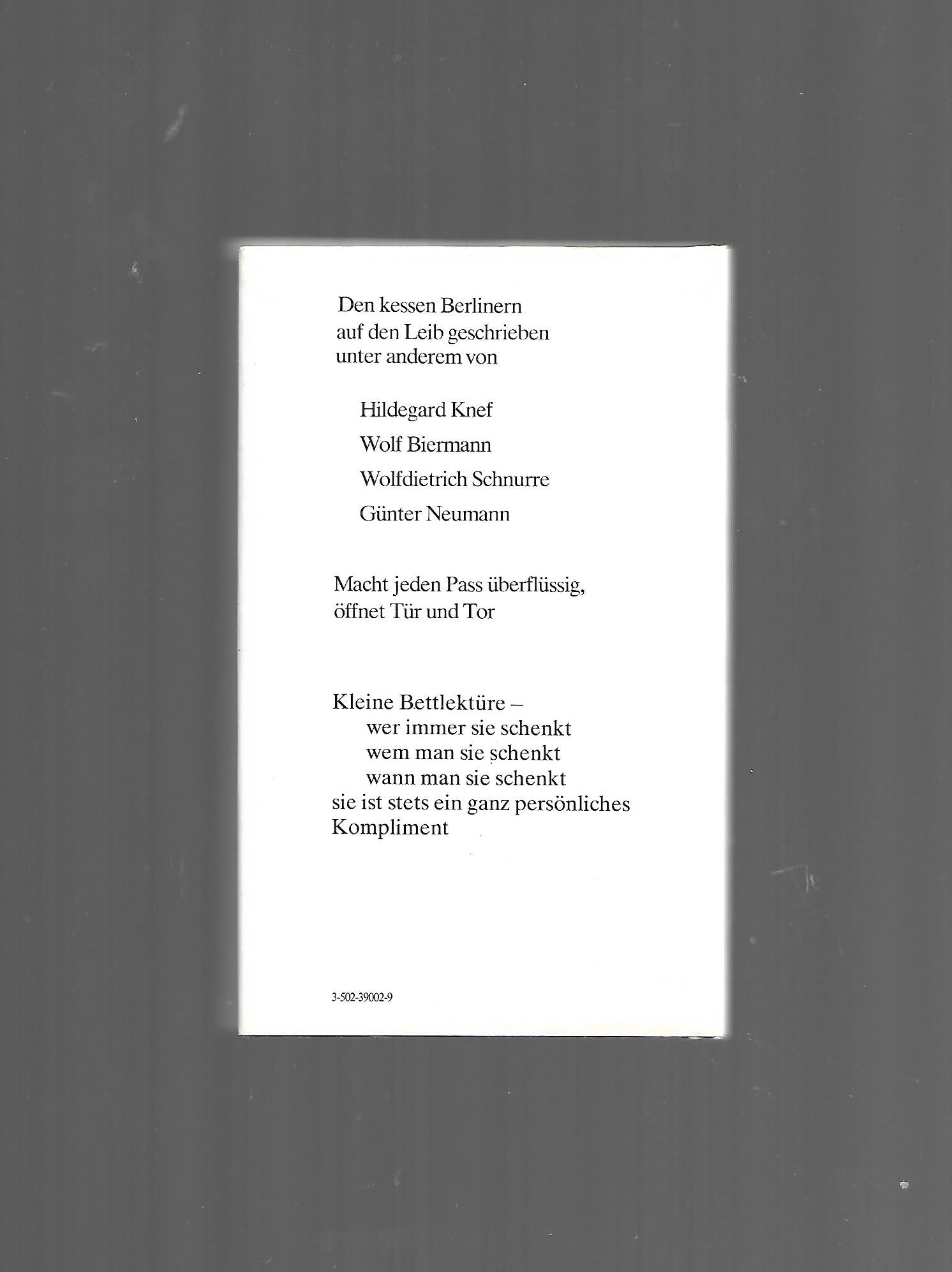 Berlin  Kleine Bettlektüre für kesse Berliner ausgewählt von Katharina Steiner kleines Büchlein Scherz-Verlag 1997
