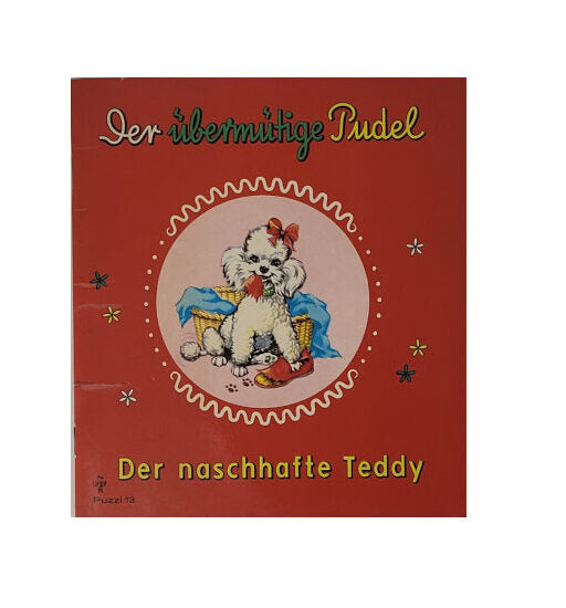 „Buchcover Puzzi 13 – Der übermütige Pudel / Der naschhafte Teddy, farbig illustriertes Kinderbuch‑Heft, ca. 1960er Jahre, guter gebrauchter Zustand“