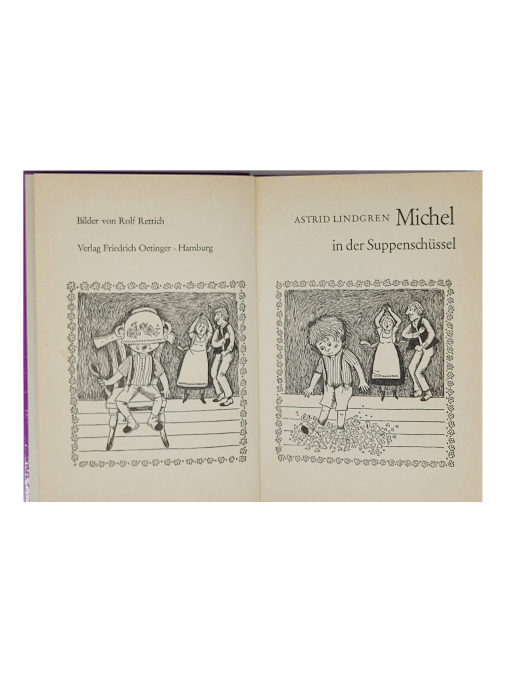 Kinderbuch Astrid Lindgren Michel in der Suppenschüssel - Oetinger 1975