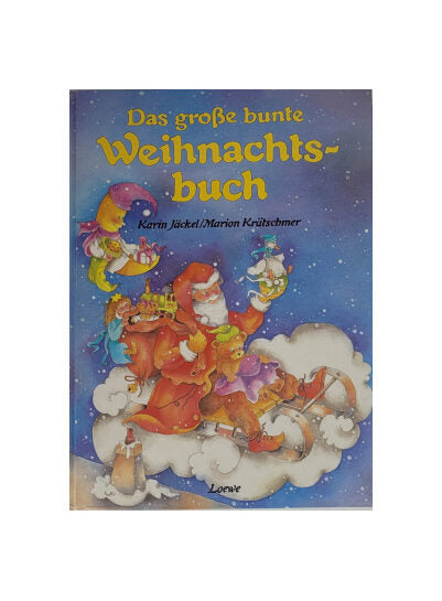 Kinderbuch Karin Jäckel/Marion Krätschmer Das große bunte Weihnachtsbuch Loewe 1992 guter, gebrauchter Zustand