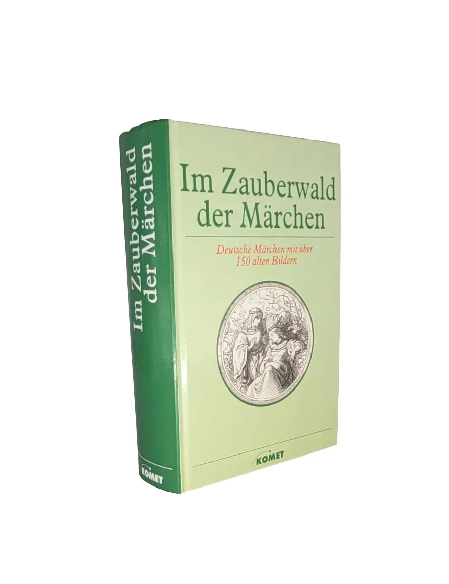 „Im Zauberwald der Märchen – Deutsche Märchen mit 150 alten Bildern, Komet Verlag, EAN 9783933366528.“