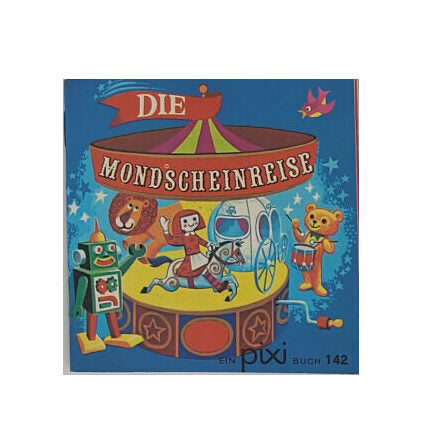 Kinderbuch Pixi Buch 142 - Die Mondscheinreise - Carlsen Verlag 1969