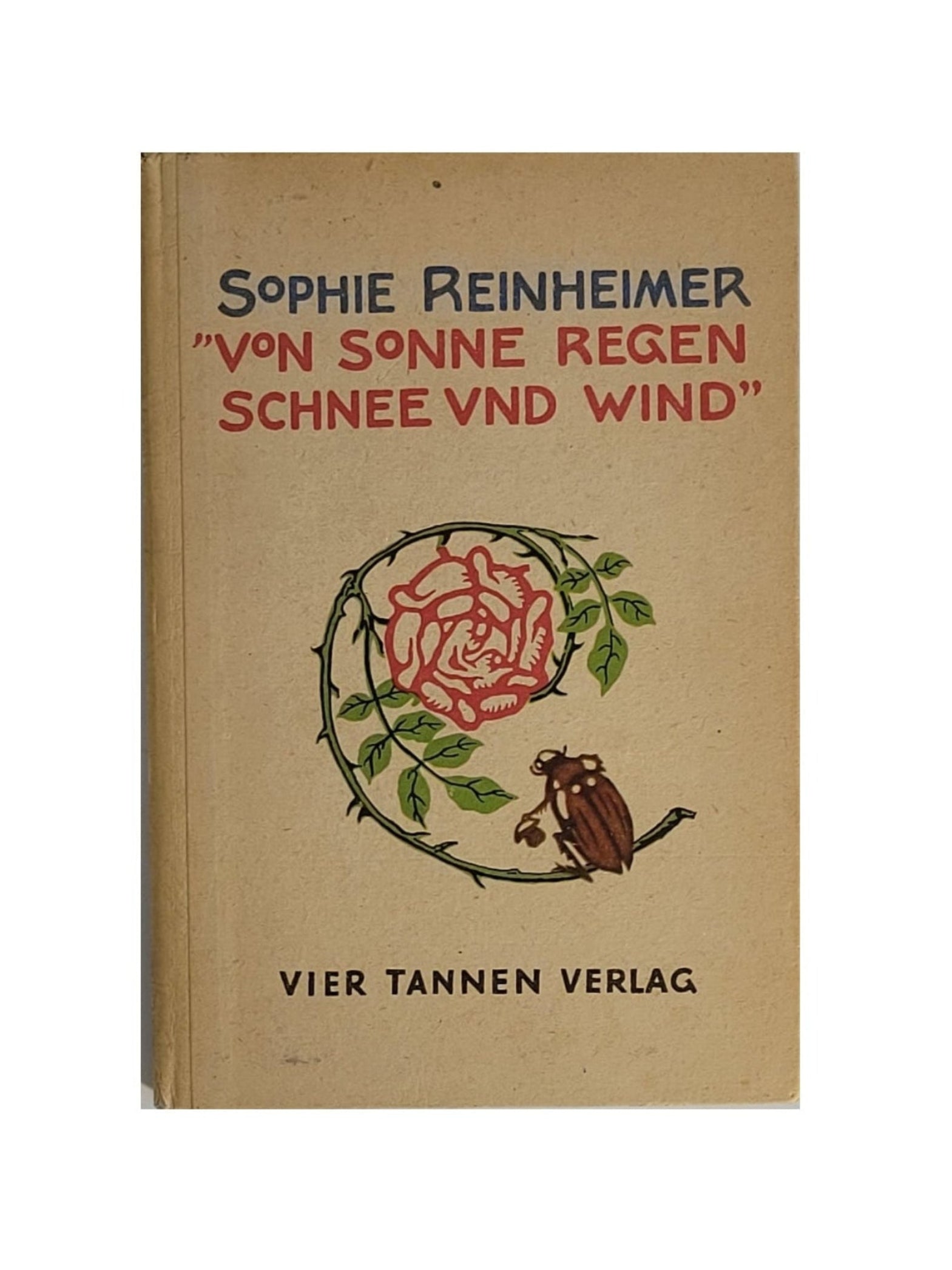 „Kinderbuch ‚Von Sonne, Regen, Schnee und Wind‘, Vier Tannen Verlag 1948, gut erhaltenes Exemplar mit naturnahen Innenillustrationen von Kurt Rübener.“