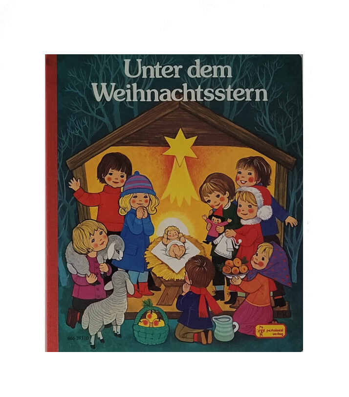 „Buchcover Unter dem Weihnachtsstern, Illustrationen von Felicitas Kuhn, Pestalozzi‑Verlag 1984, gebundene Ausgabe, guter Zustand“