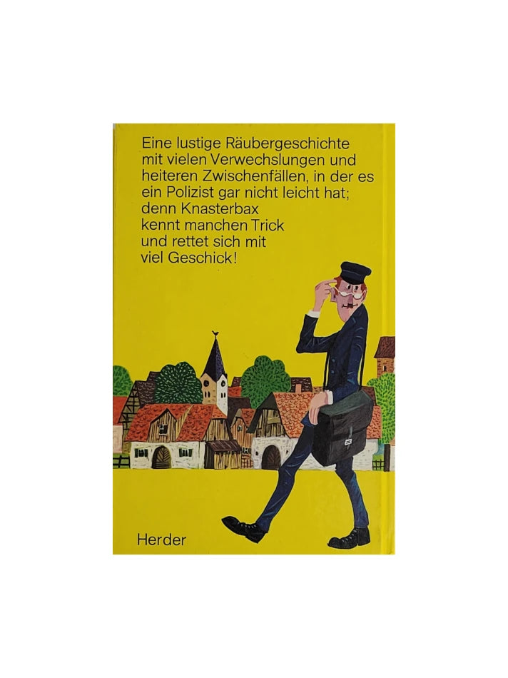 Kinderbuch Werner Schrader - Knasterbax und Siebenschütz - Herder 1973
