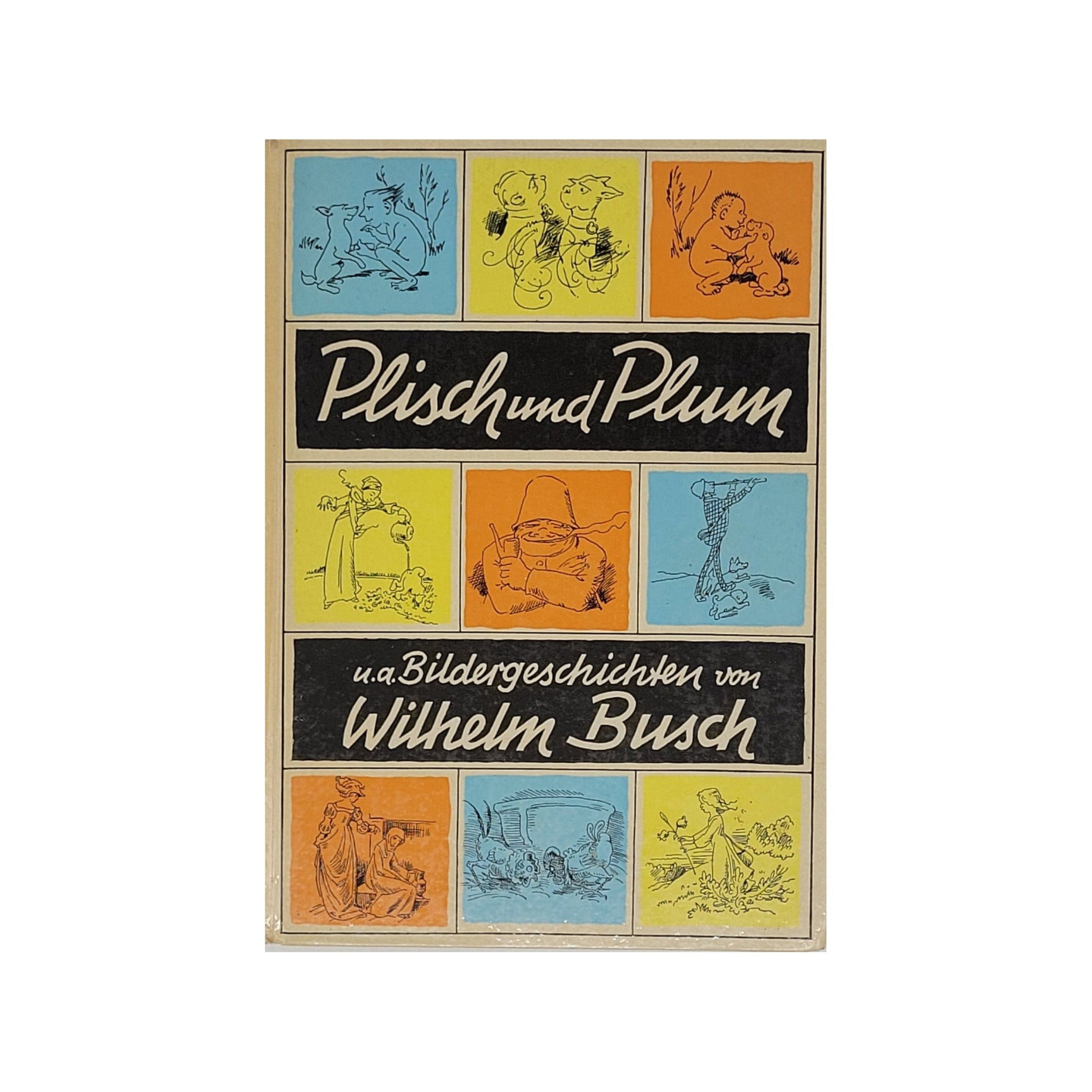 „Buchcover Wilhelm Busch – Bildergeschichten, Neuer Jugendschriften‑Verlag 1959, gebundene Ausgabe, Ecken bestoßen, Einleitungsseite teilweise gelöst“