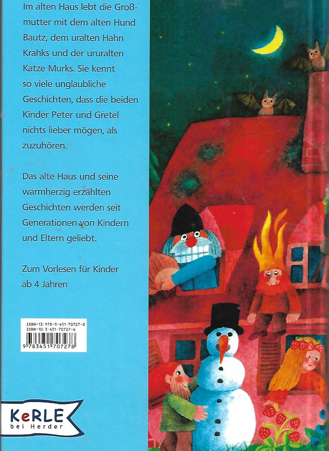 Kinderbuch Wilhelm Matthießen Das alte Haus - Der Märchenklassiker Verlag Kerle bei Herder 2006