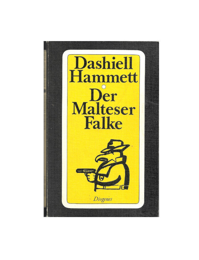 Kriminalroman Dashiell Hammett Der Malteser Falke Diogenes 1974
