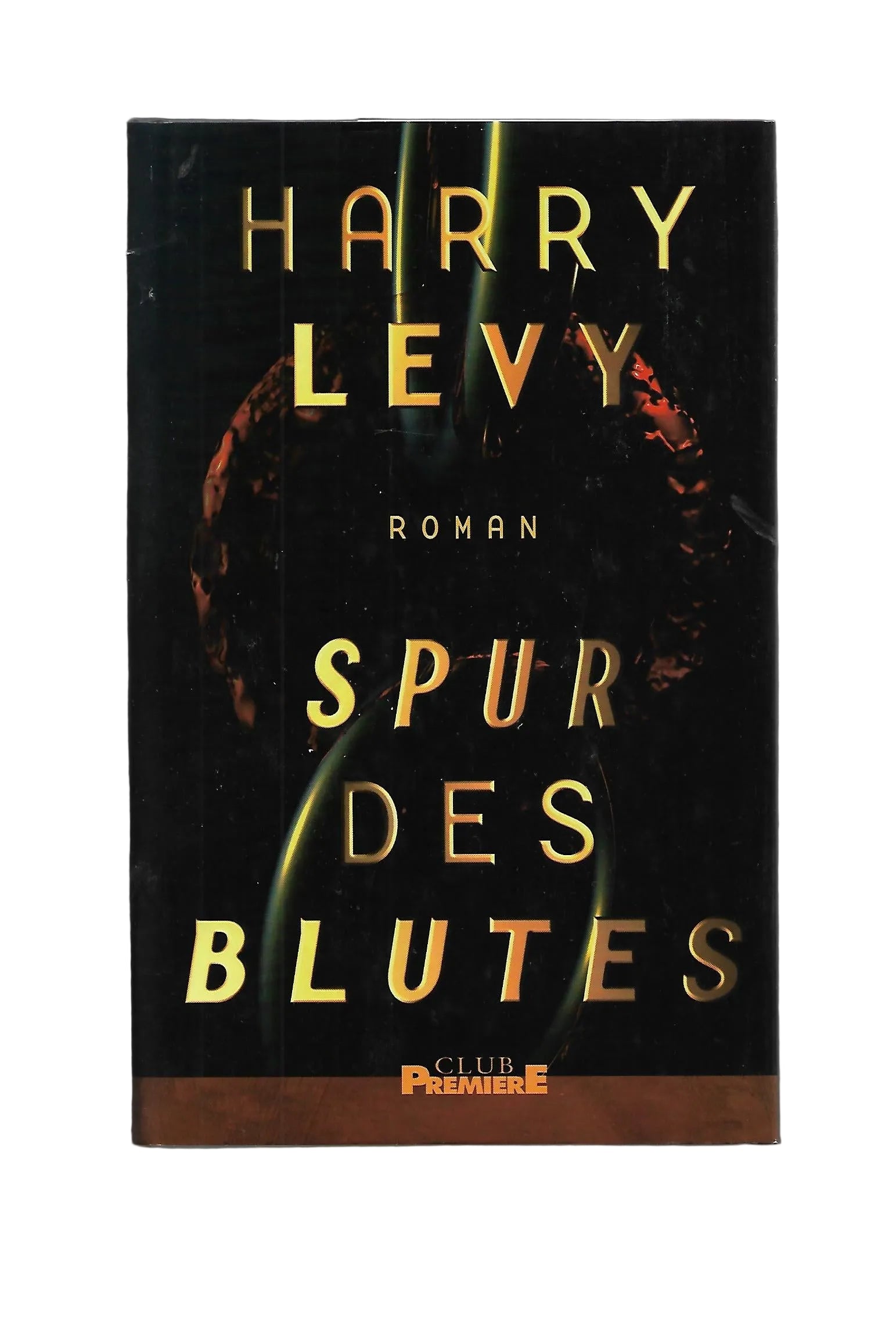 Harry Levy Spur des Blutes Club Premiere 1999 gebunden gebraucht guter Zustand