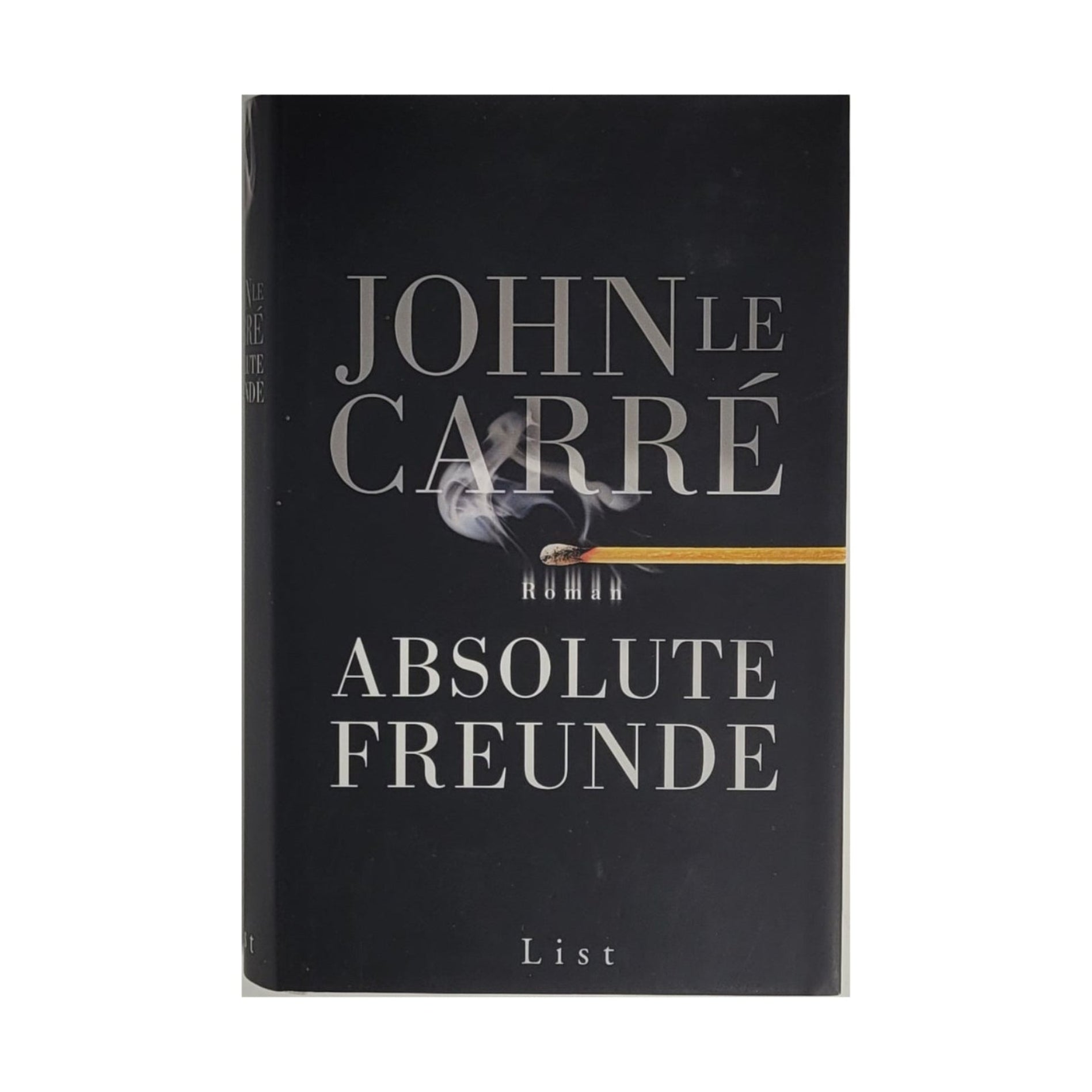 „Buchcover John le Carré – Absolute Freunde, List Verlag 2004, Hardcover, leichte Gebrauchsspuren“