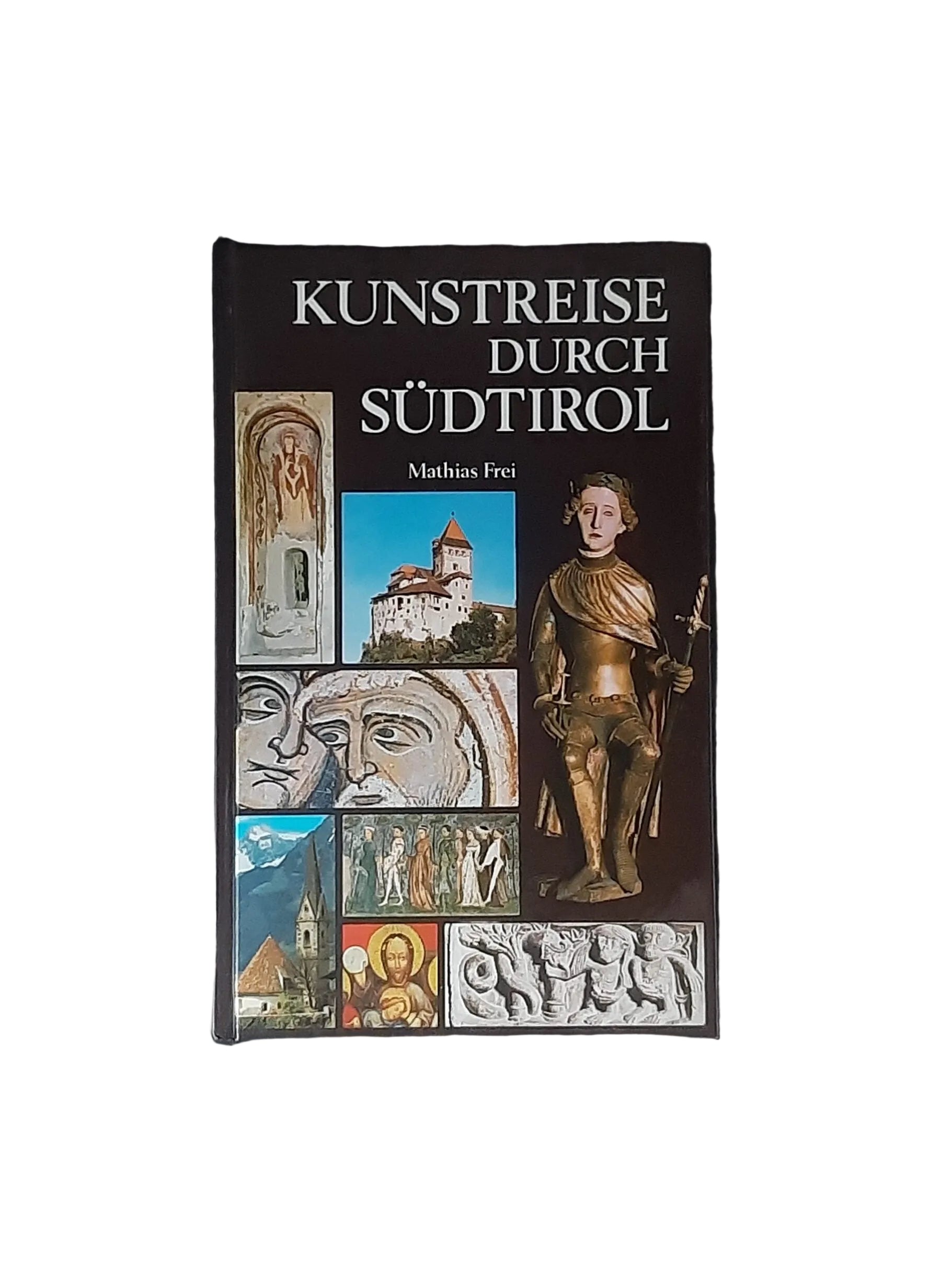 „Kunstreise durch Südtirol“ von Mathias Frei (1980), kulturhistorischer Kunstführer in gutem Zustand.