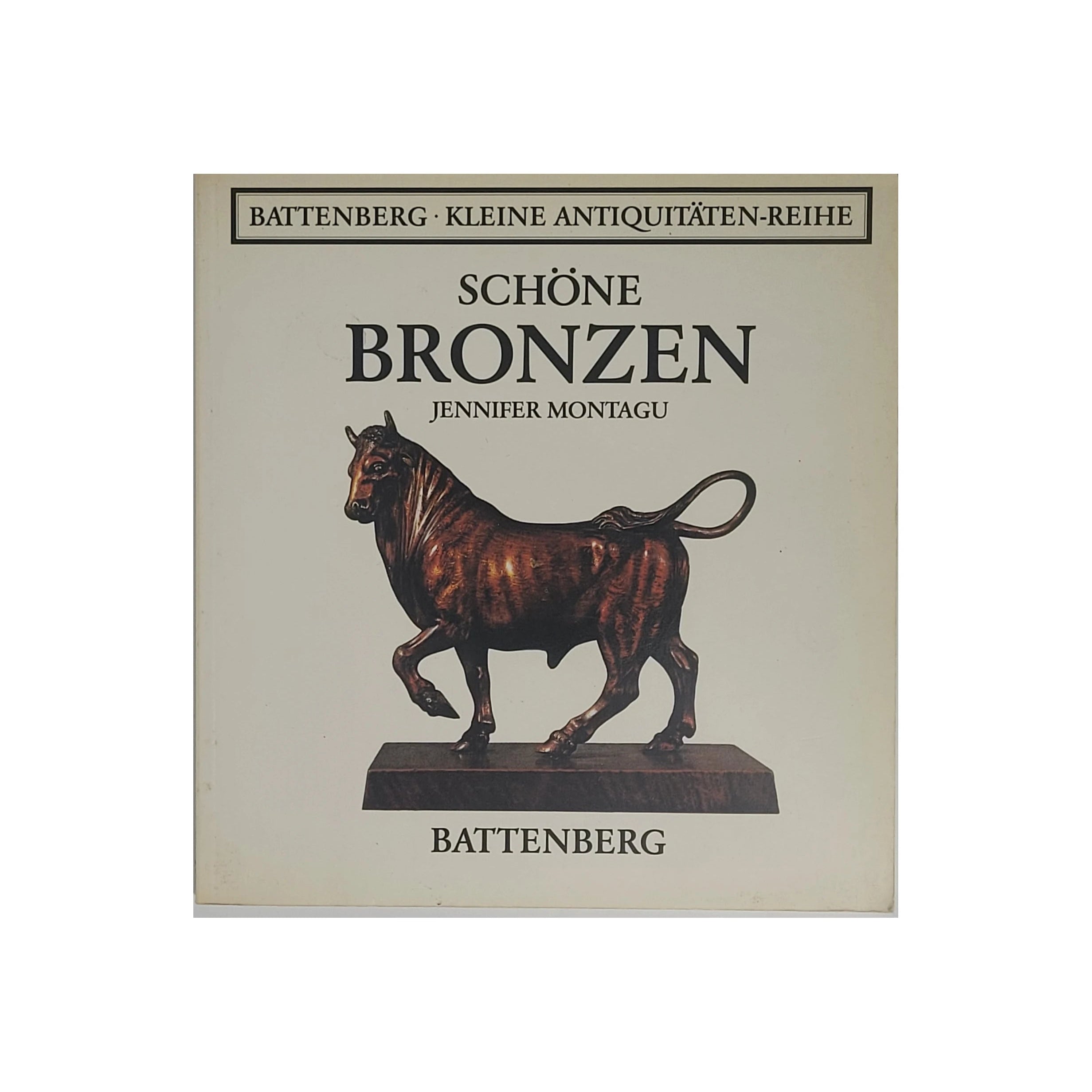 Taschenbuch „Schöne Bronzen“ von Jennifer Montagu (Battenberg 1985), guter Zustand.