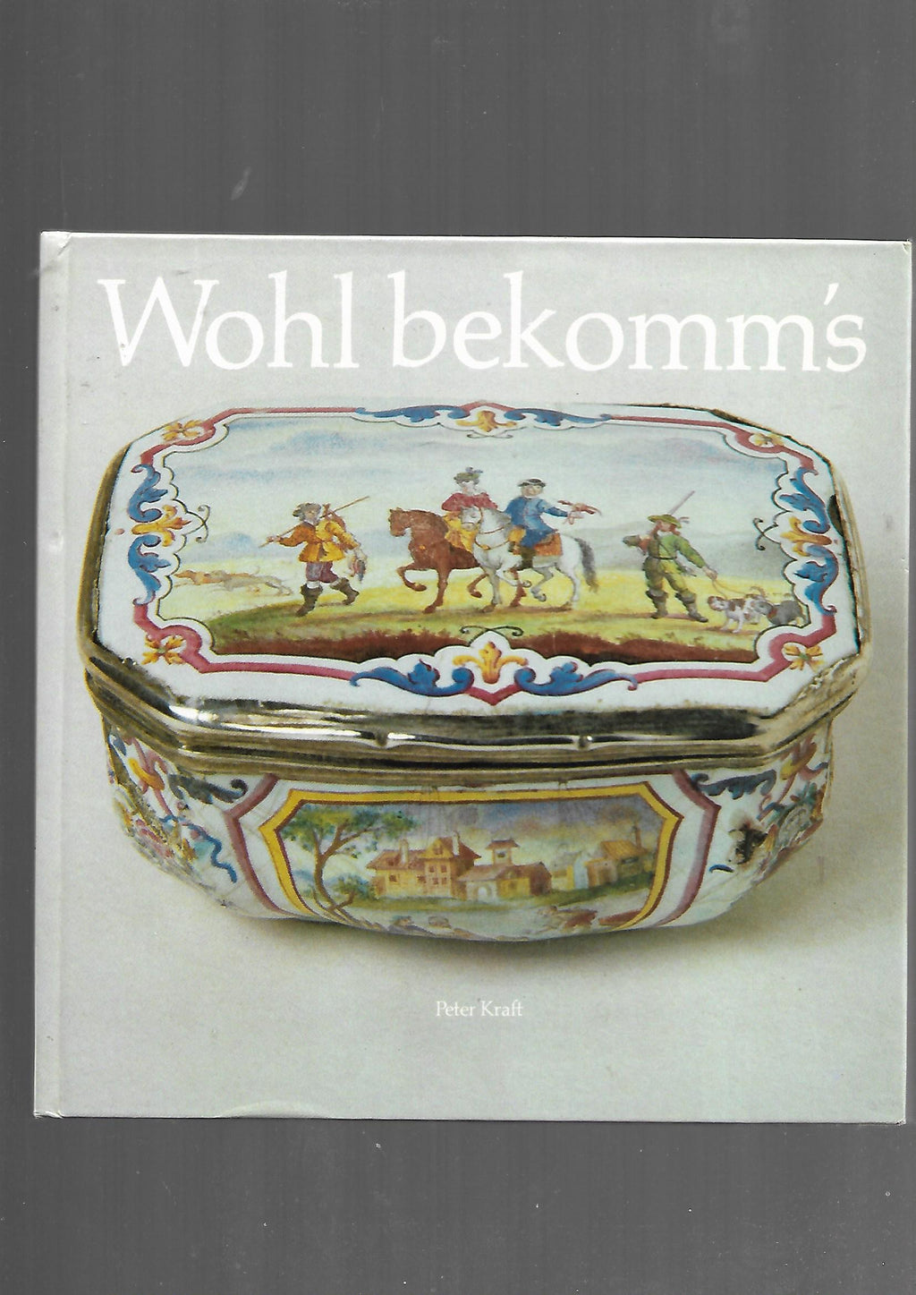 Antiquitäten/Flohmarktwissen Peter Kraft Wohl bekomm's Herzhafte Prisen aus kostbaren Dosen Verlag Chemie Linz AG ca. 1985 bild zeigt mit eine Schnupftabakdose mit jagdotiven