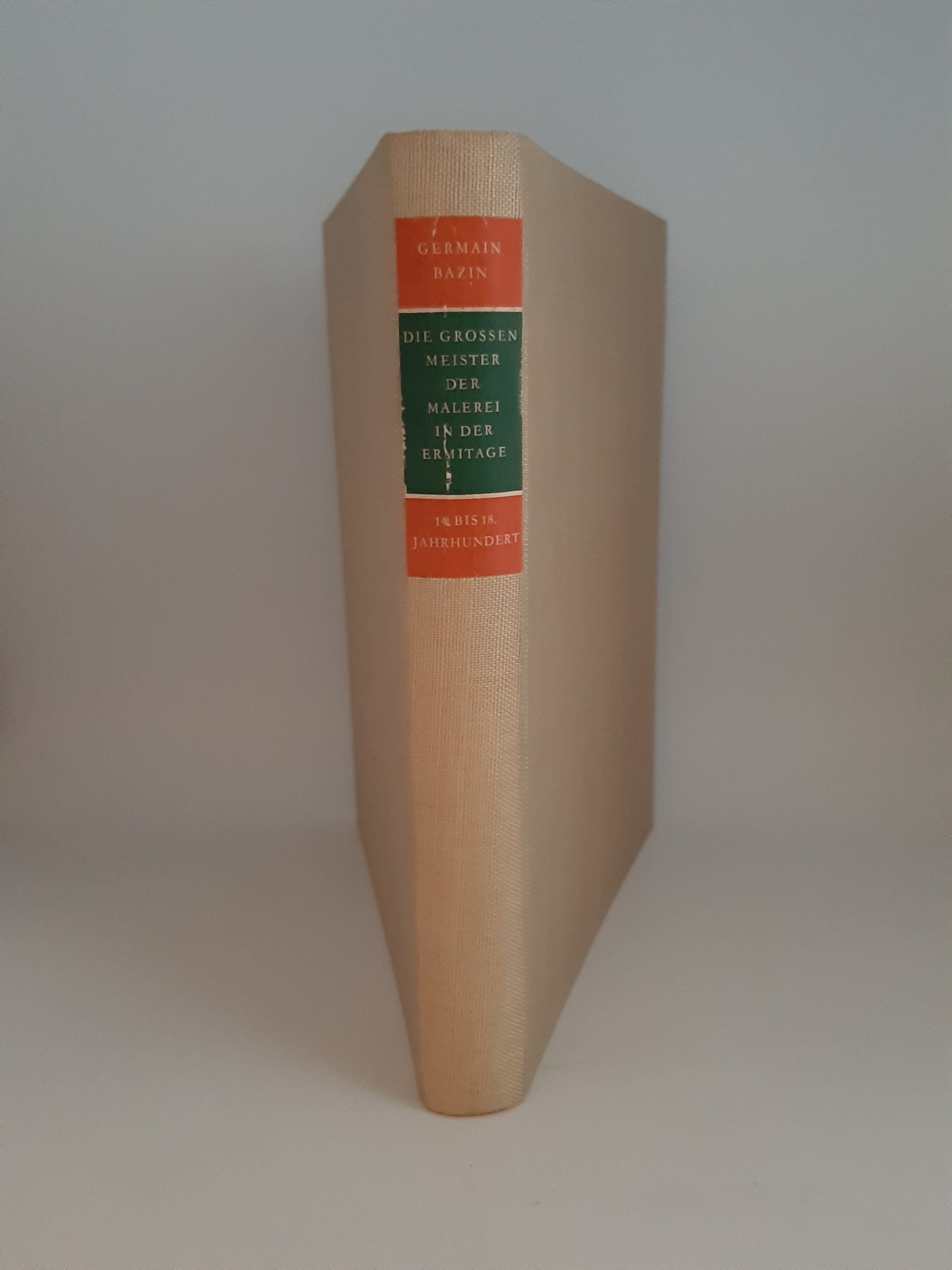 Hardcover, Kunstband „Die großen Meister der Malerei in der Eremitage“ von Germain Bazin (Henschelverlag 1960), guter Zustand.